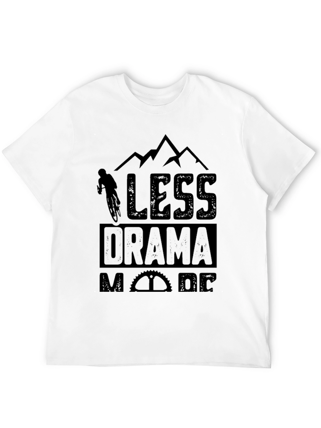 Less Drama More Ride Black T-Shirt