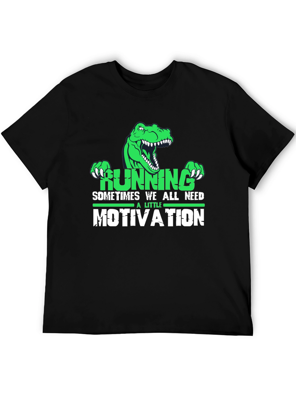 Running Motivation T-Shirt - Dinosaur Design