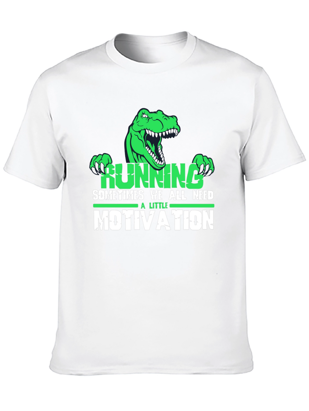 Running Motivation T-Shirt - Dinosaur Design