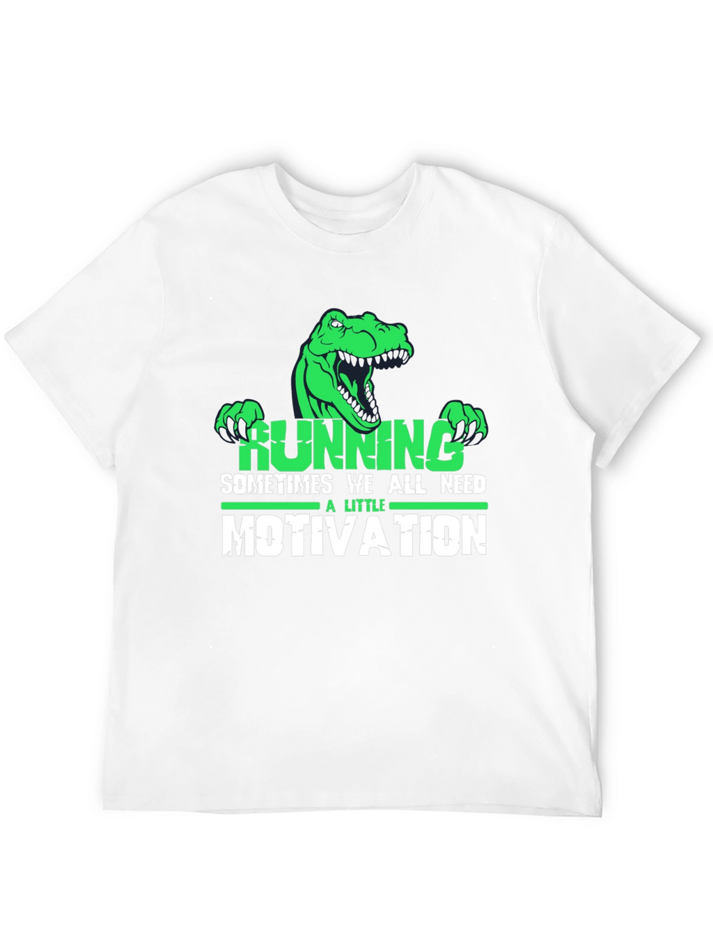 Running Motivation T-Shirt - Dinosaur Design