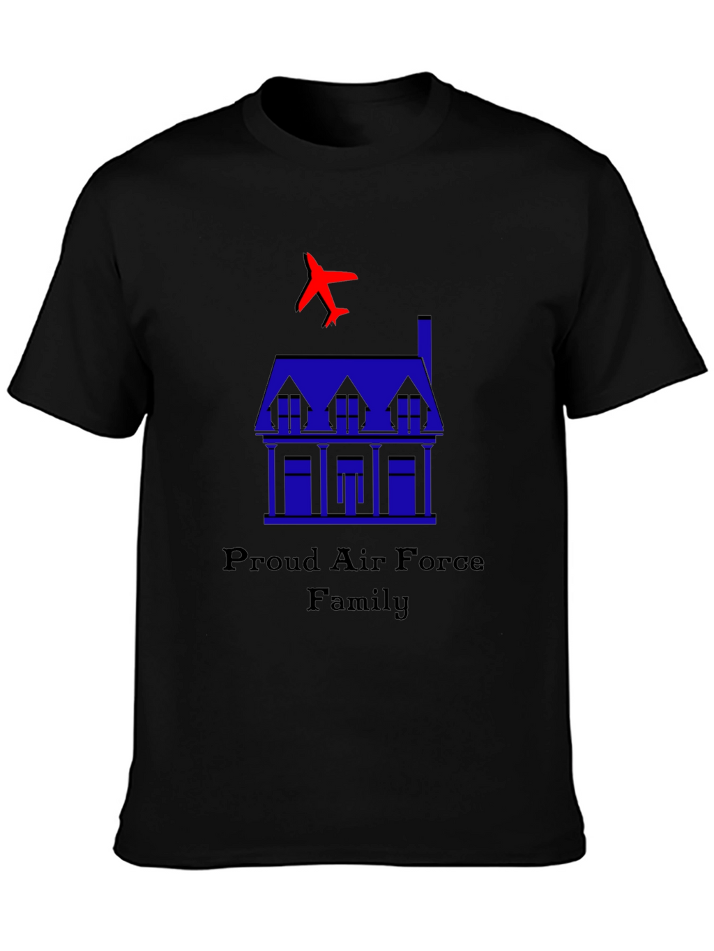 Proud Air Force Family T-Shirt