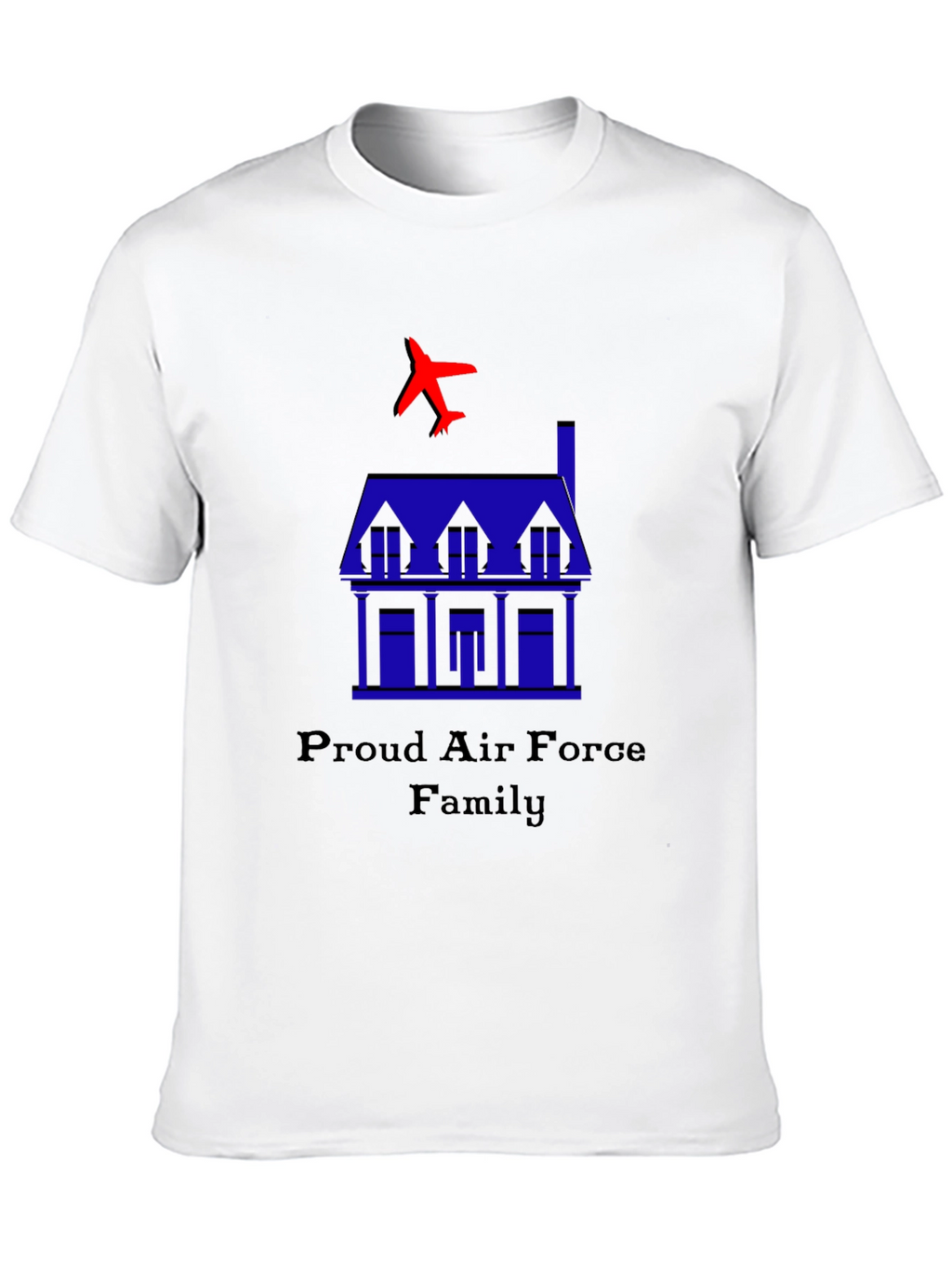 Proud Air Force Family T-Shirt