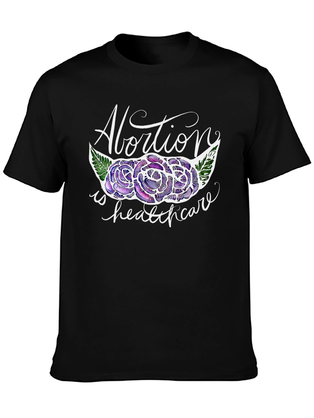 Abortion is Healthcare Graphic T-Shirt