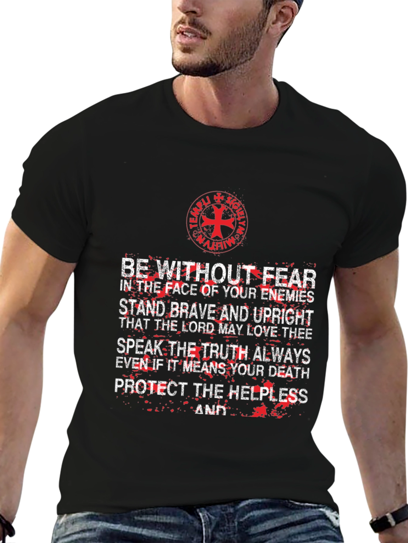 Templar Knight T-Shirt: Be Without Fear Graphic Tee
