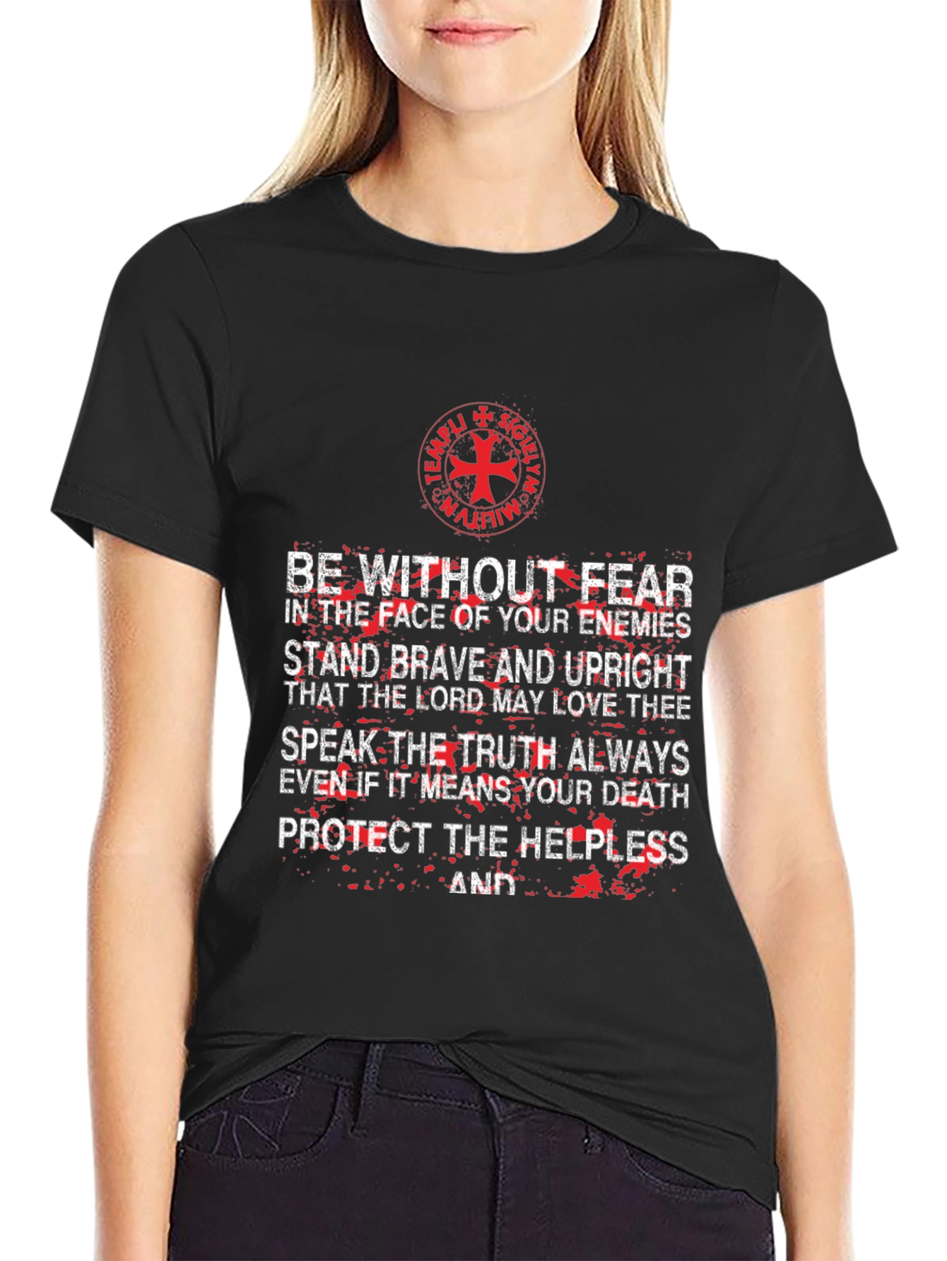 Templar Knight T-Shirt: Be Without Fear Graphic Tee