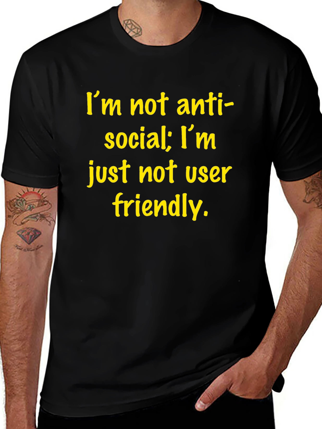 Im Not Anti-Social T-Shirt