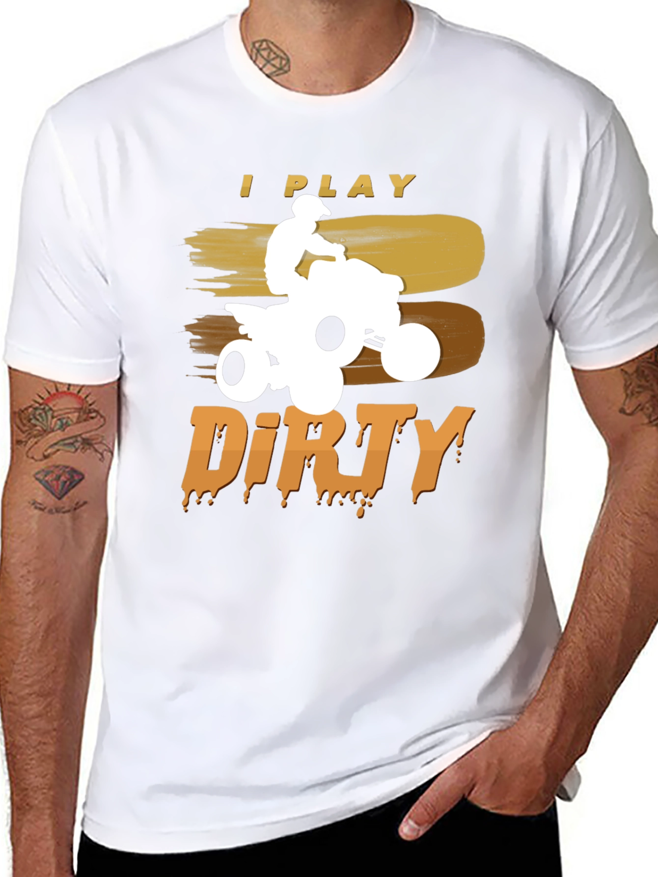 I Play Dirty ATV T-Shirt - Off-Road Adventure