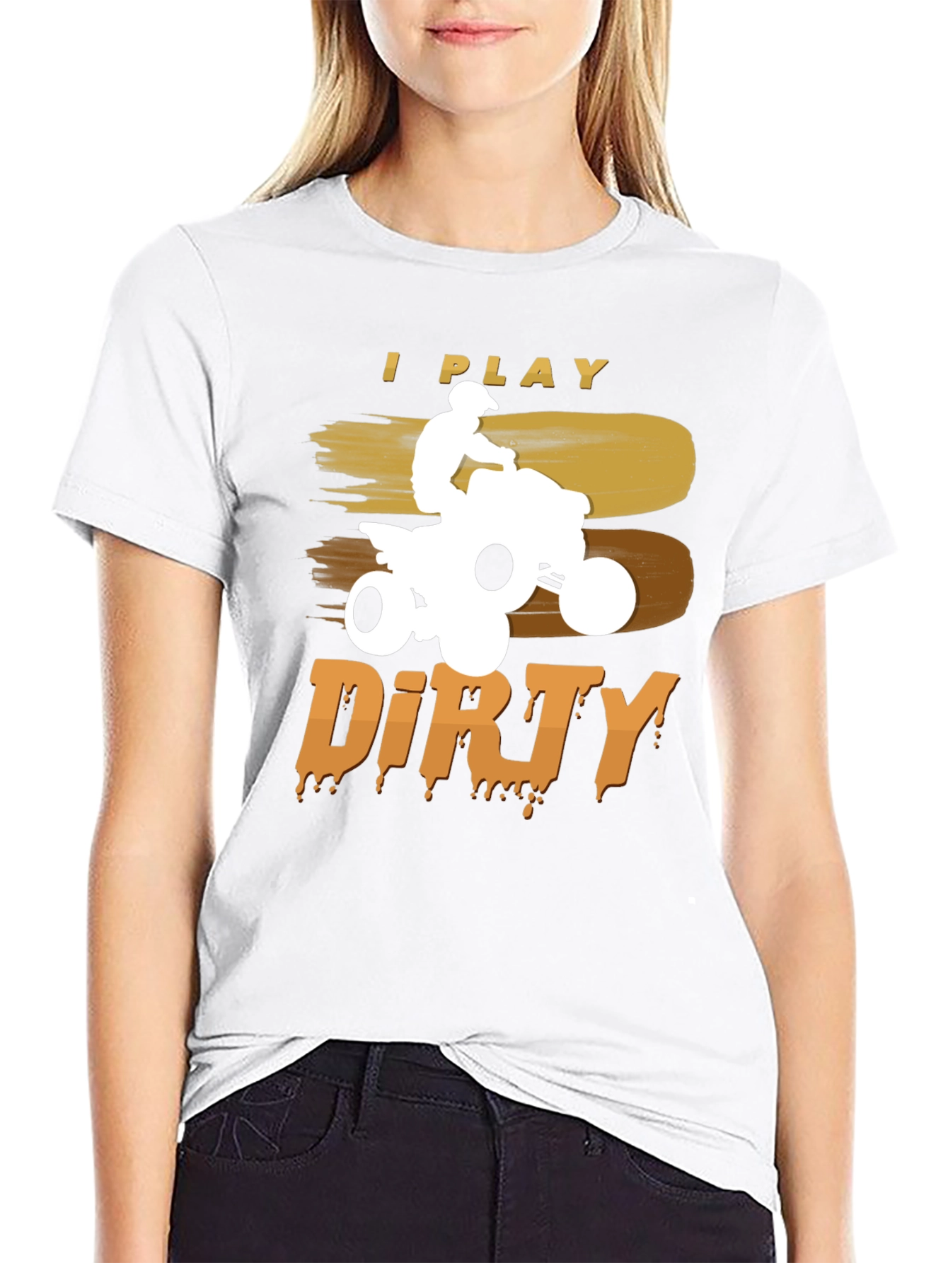 I Play Dirty ATV T-Shirt - Off-Road Adventure
