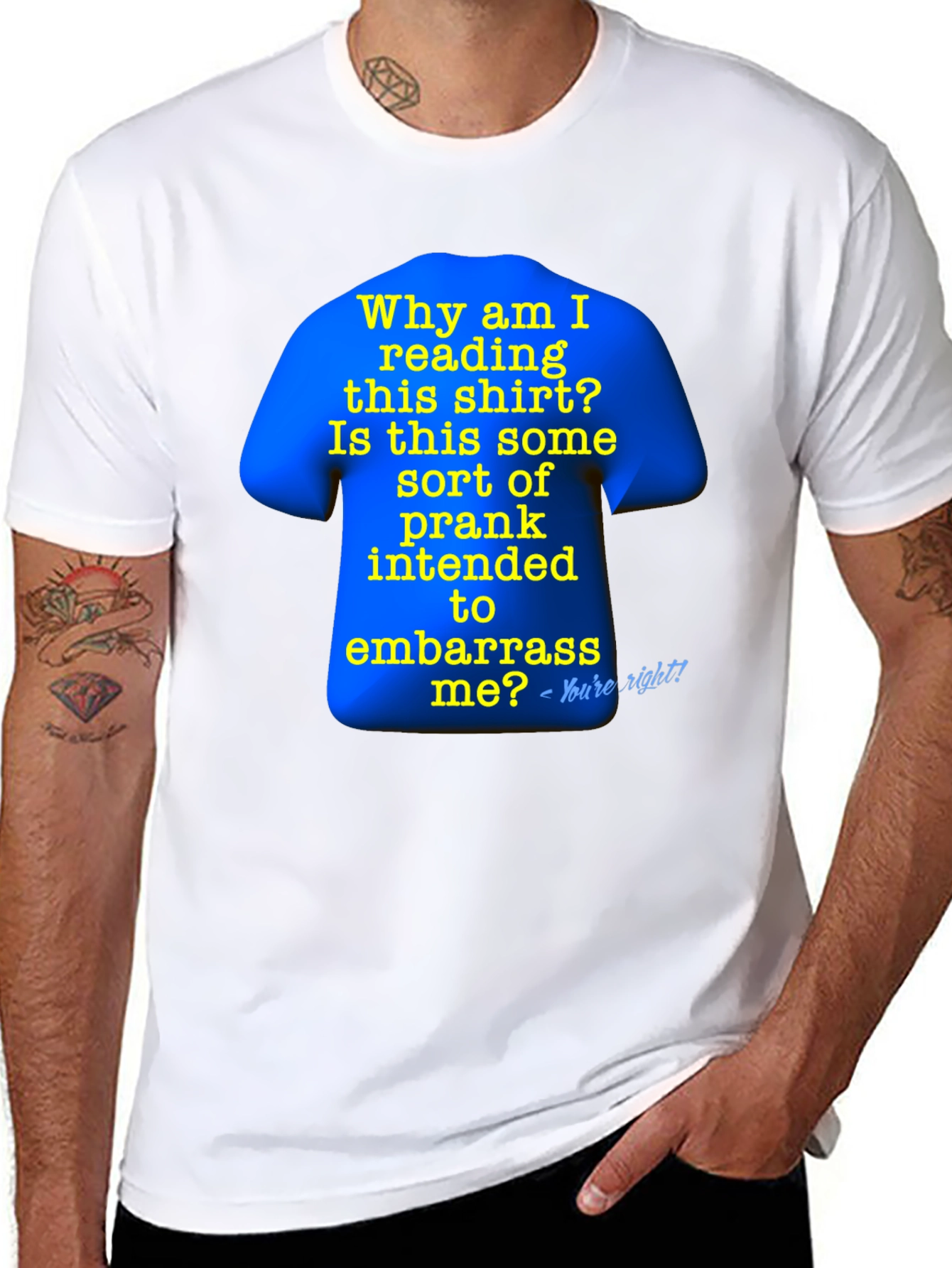 Prank T-Shirt: Why Am I Reading This?