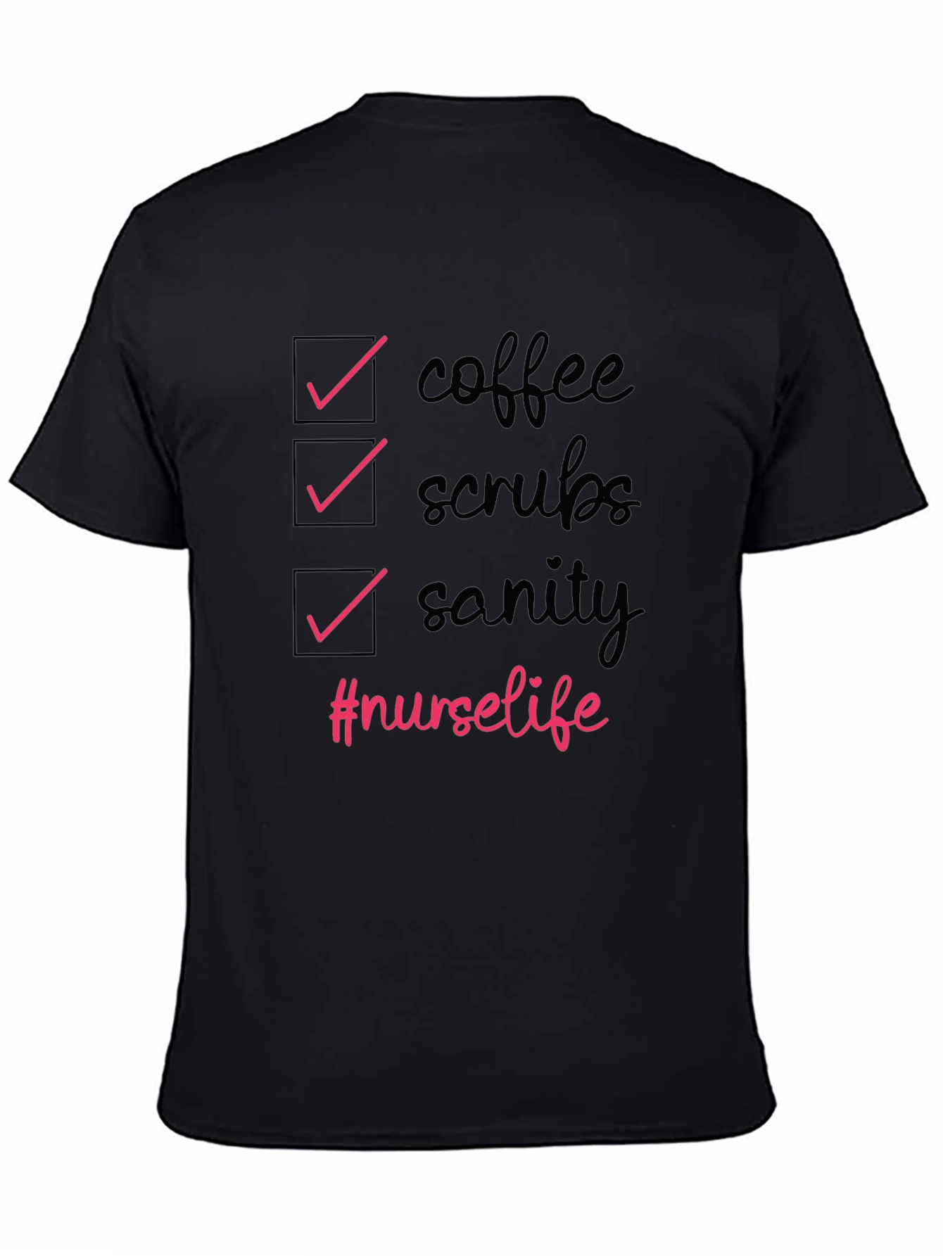 Nurse Life T-Shirt - Coffee Scrubs Sanity Tee