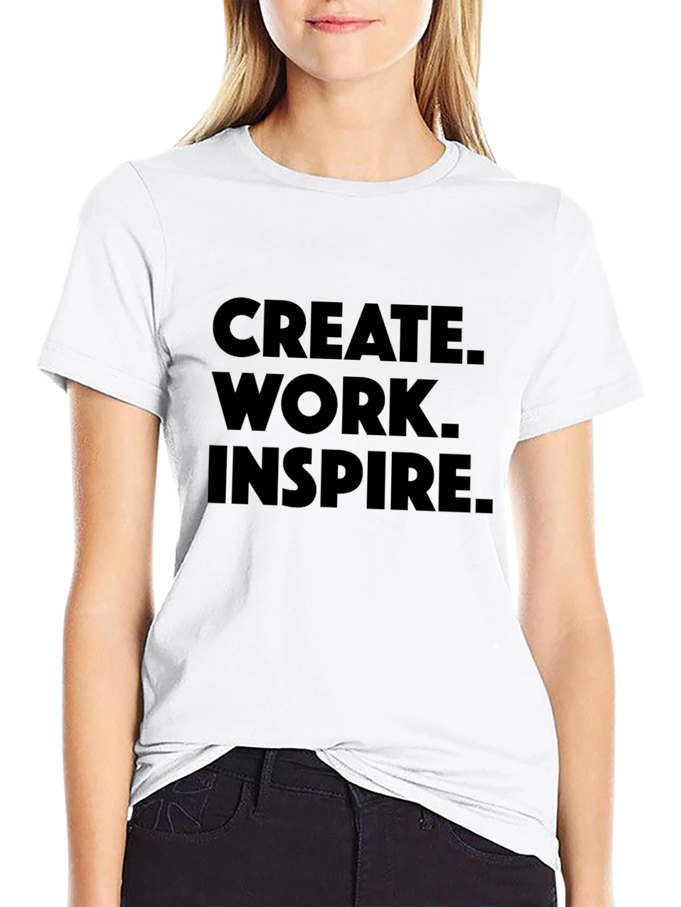Create. Work. Inspire. Black T-Shirt