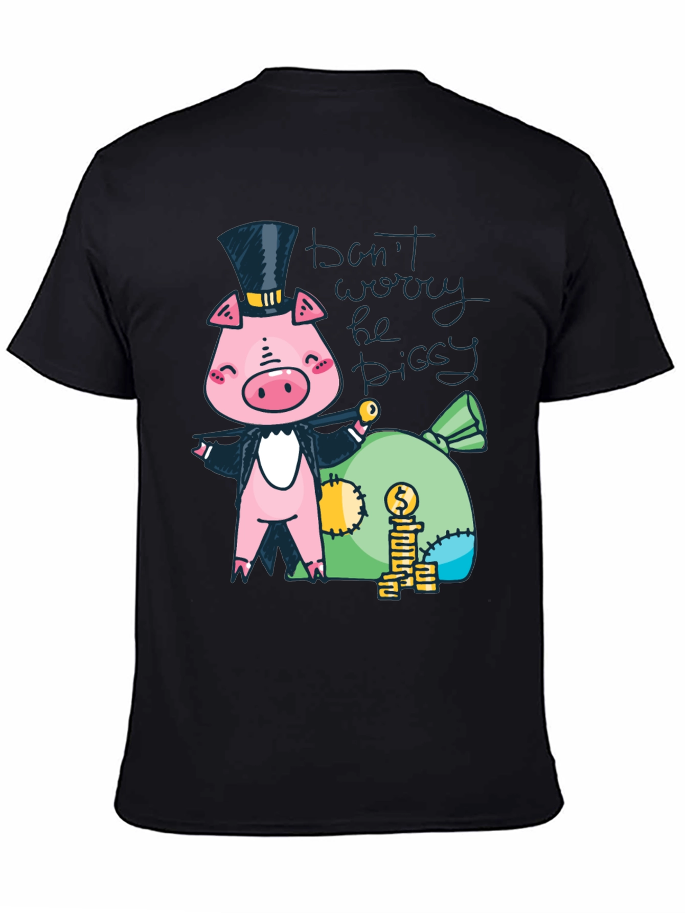 Funny Piggy Graphic Tee - Dont Worry Be Piggy T-Shirt