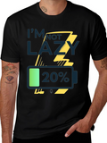 Im Not Lazy Low Battery Graphic Tee