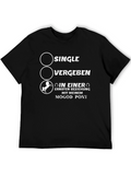 Single? Vergeben? Pony T-Shirt