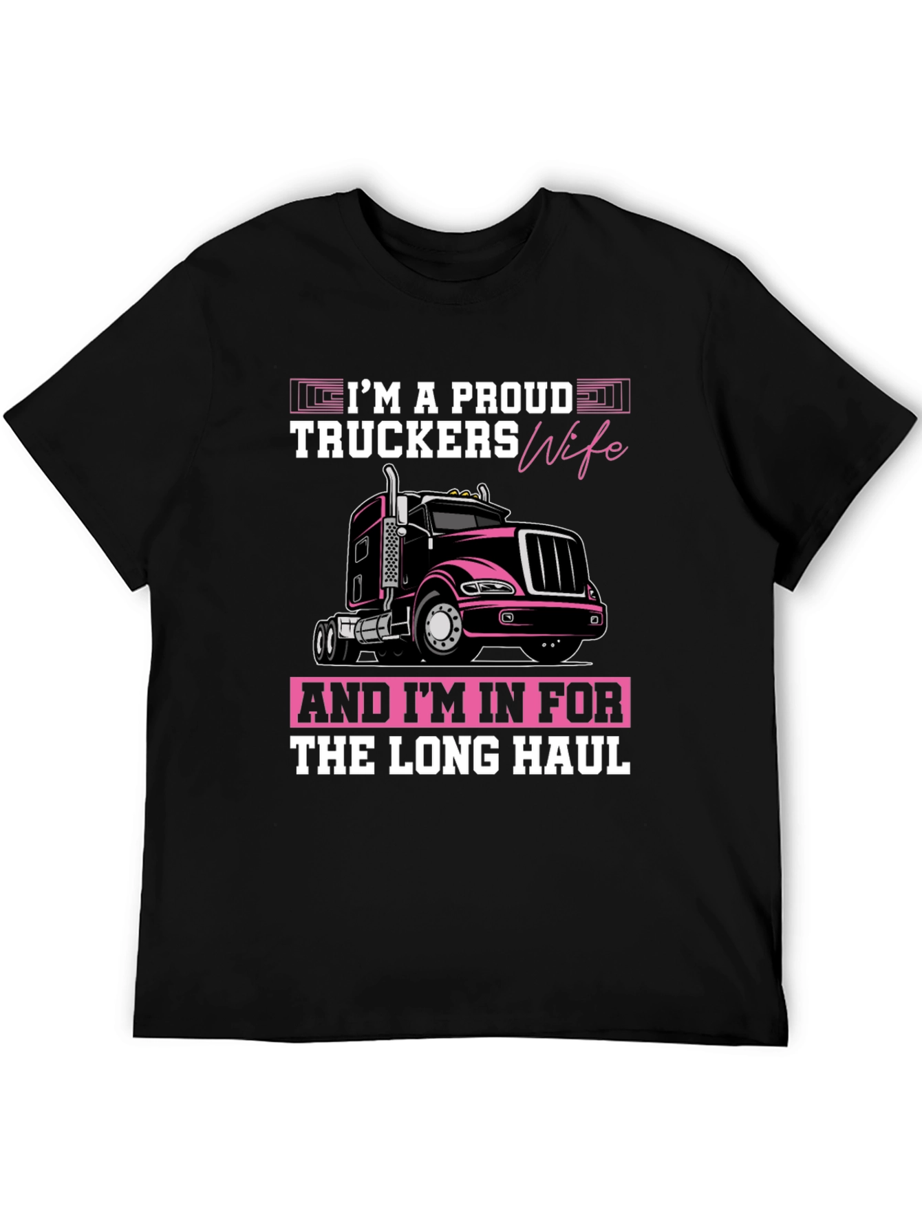 Proud Truckers Wife Graphic T-Shirt