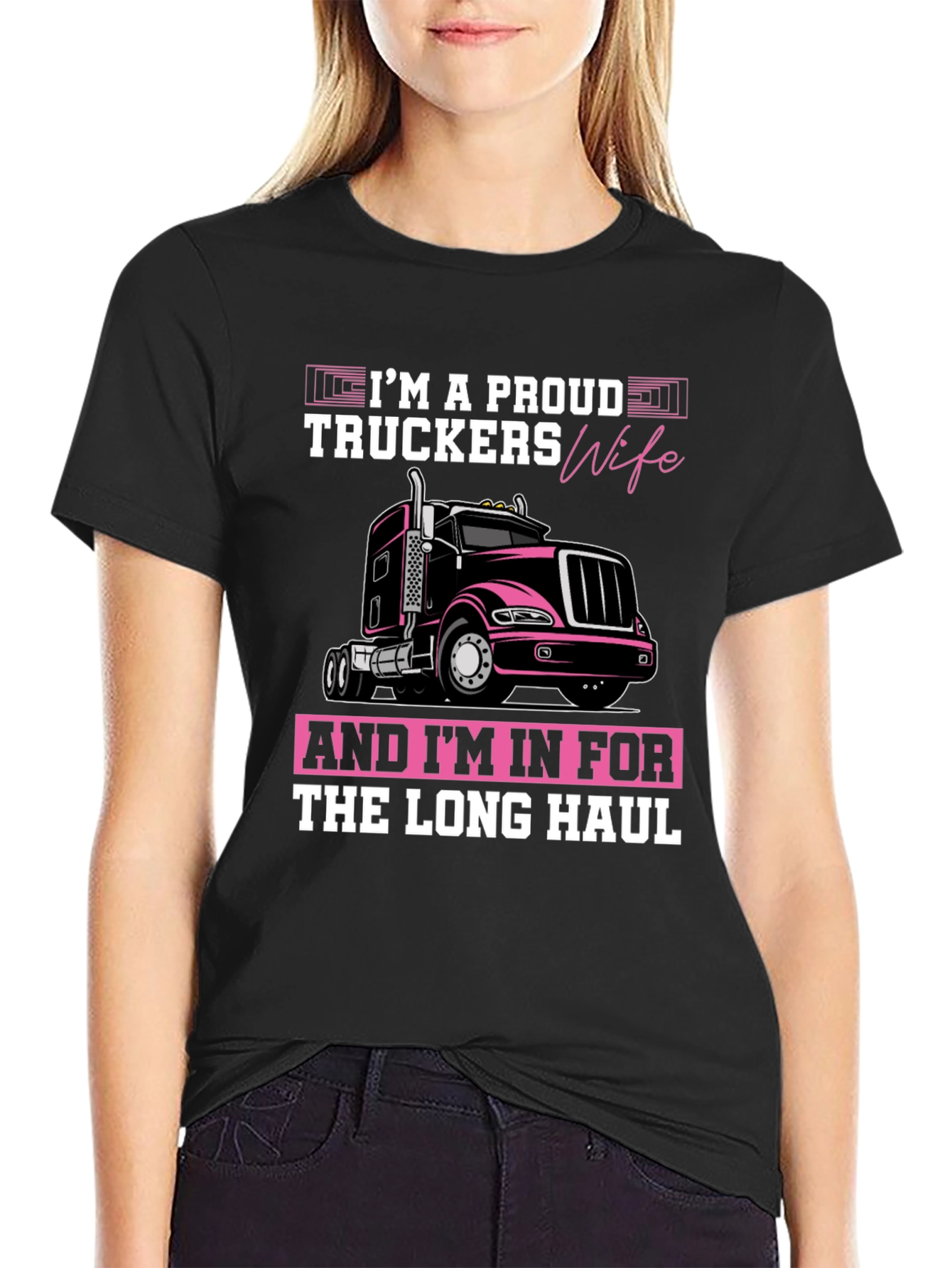 Proud Truckers Wife Graphic T-Shirt
