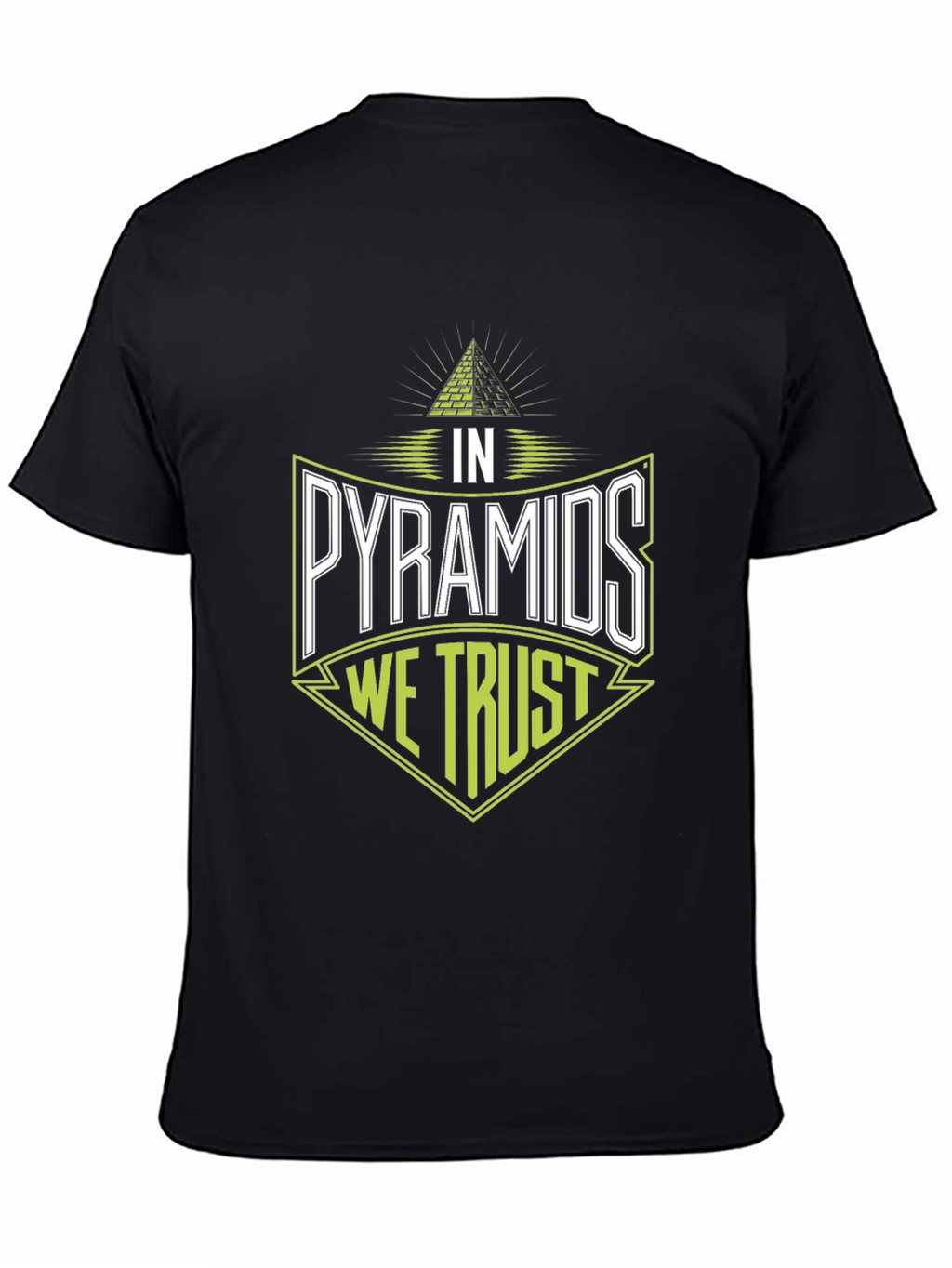 In Pyramids We Trust Graphic Tee