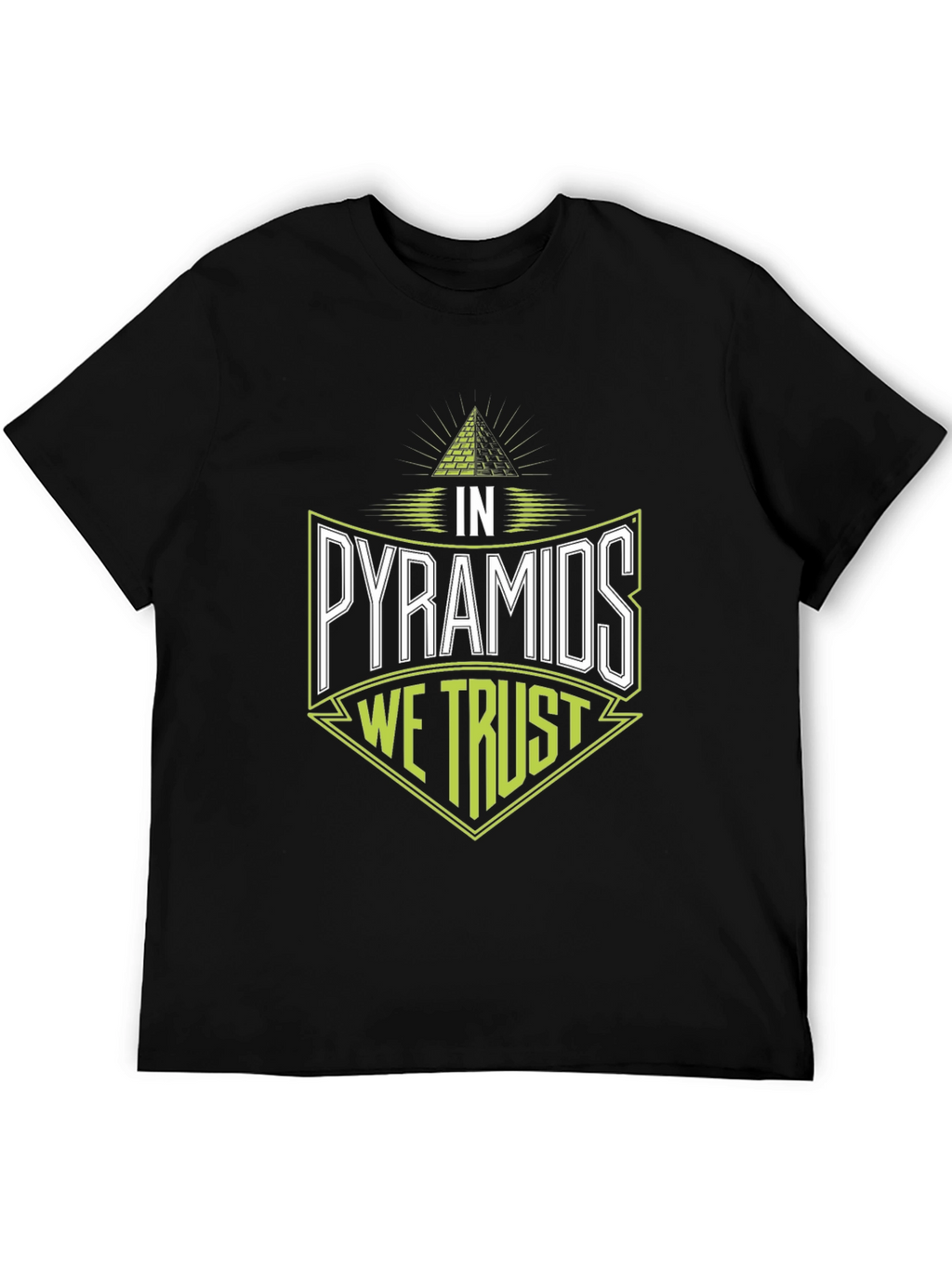 In Pyramids We Trust Graphic Tee