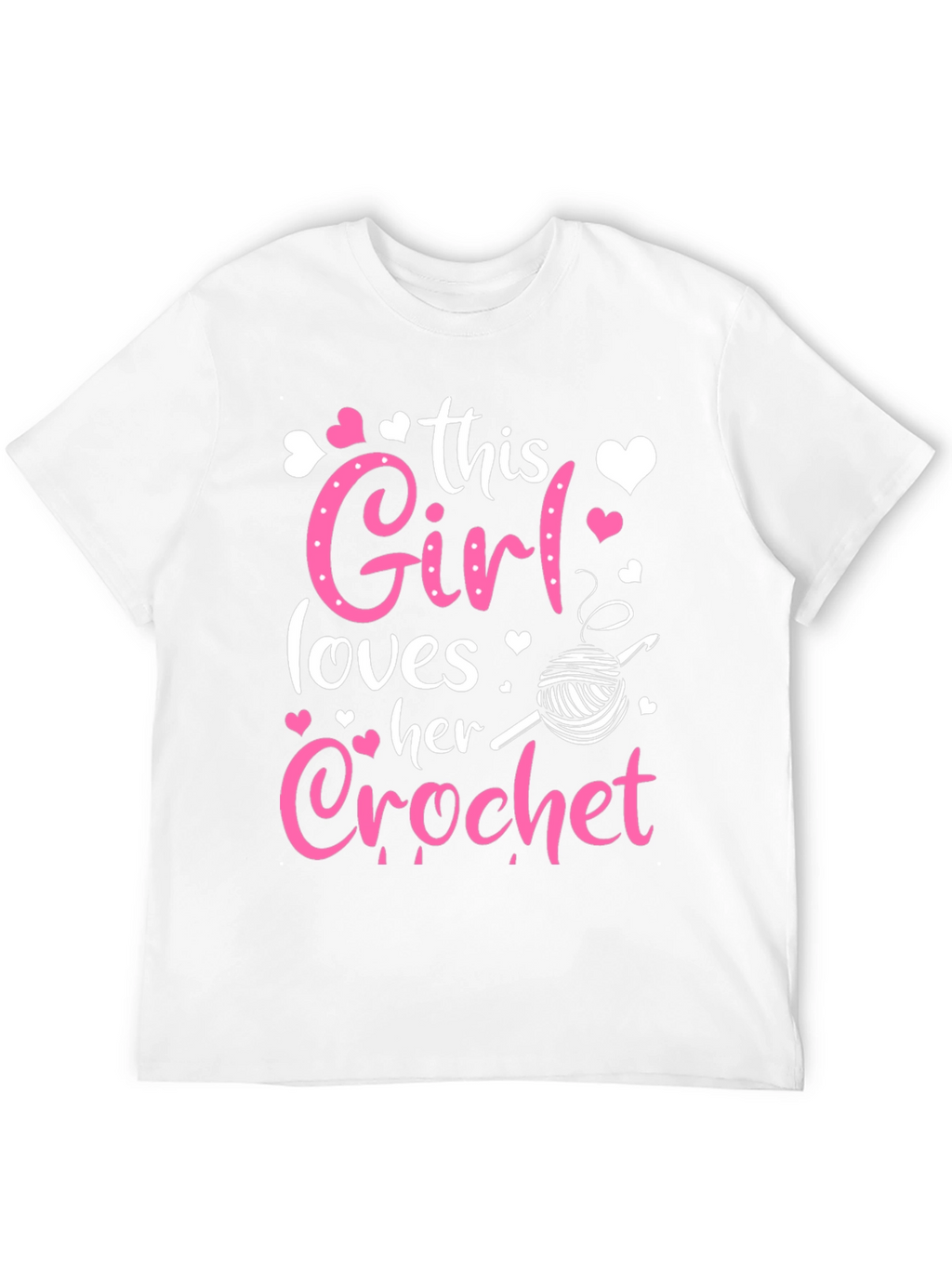 This Girl Loves Crochet T-Shirt