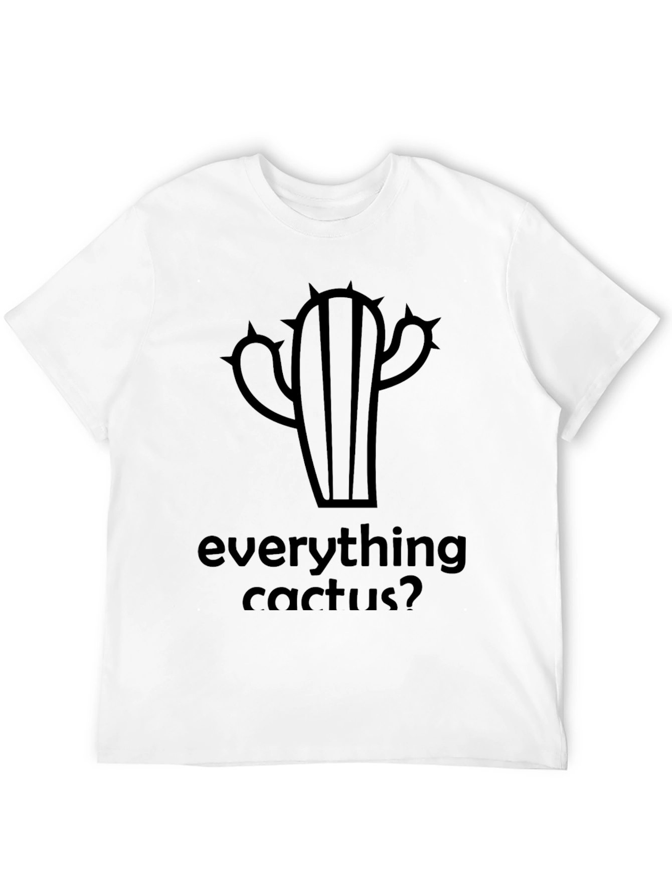 Everything Cactus? Mens Black Graphic Tee