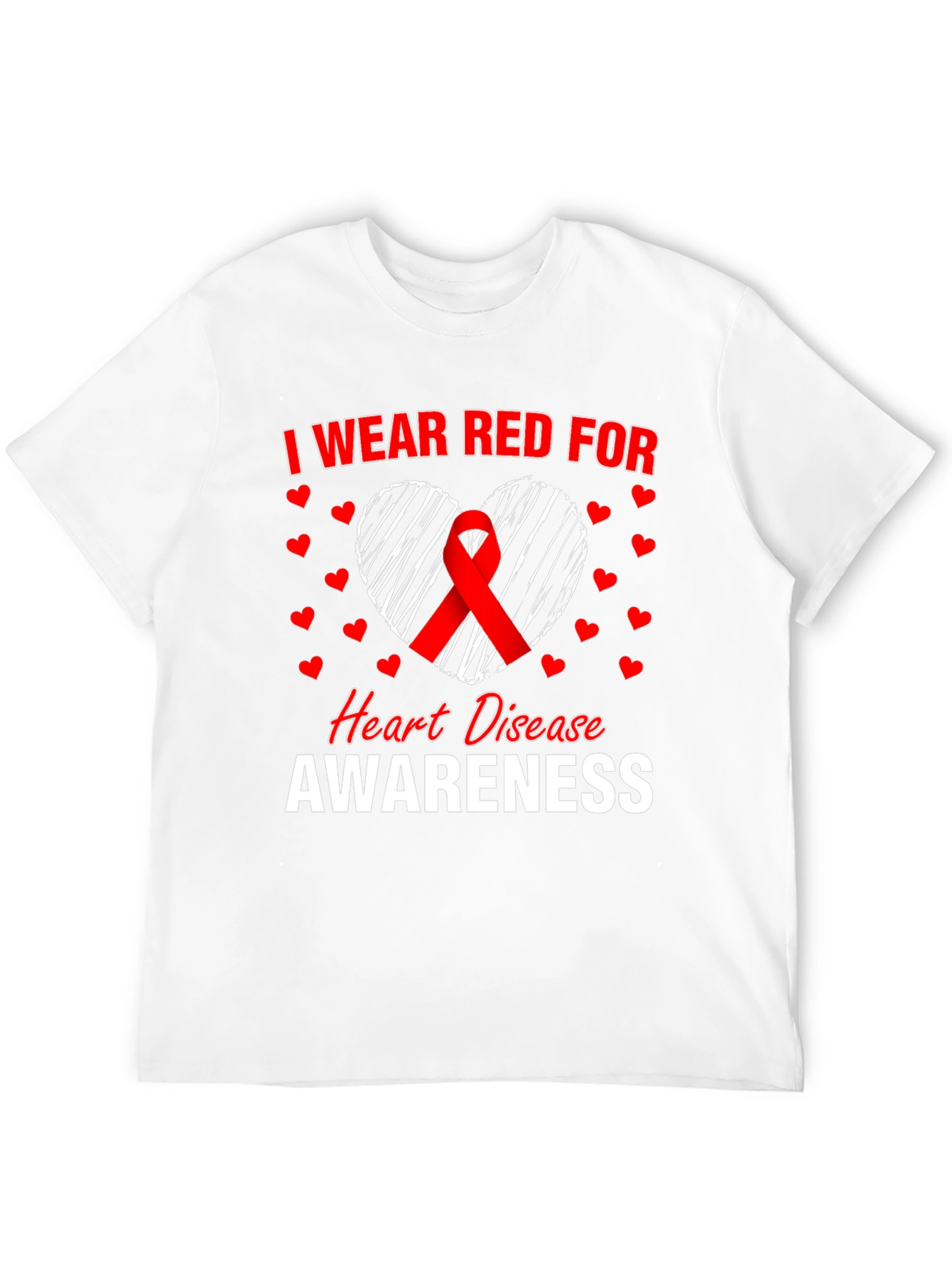 I Wear Red For Heart Disease Awareness T-Shirt