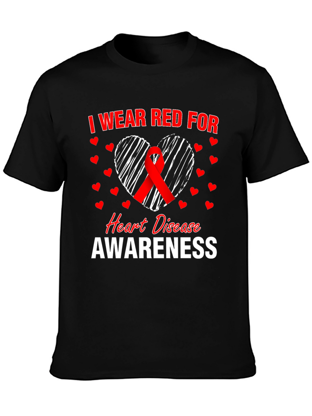 I Wear Red For Heart Disease Awareness T-Shirt