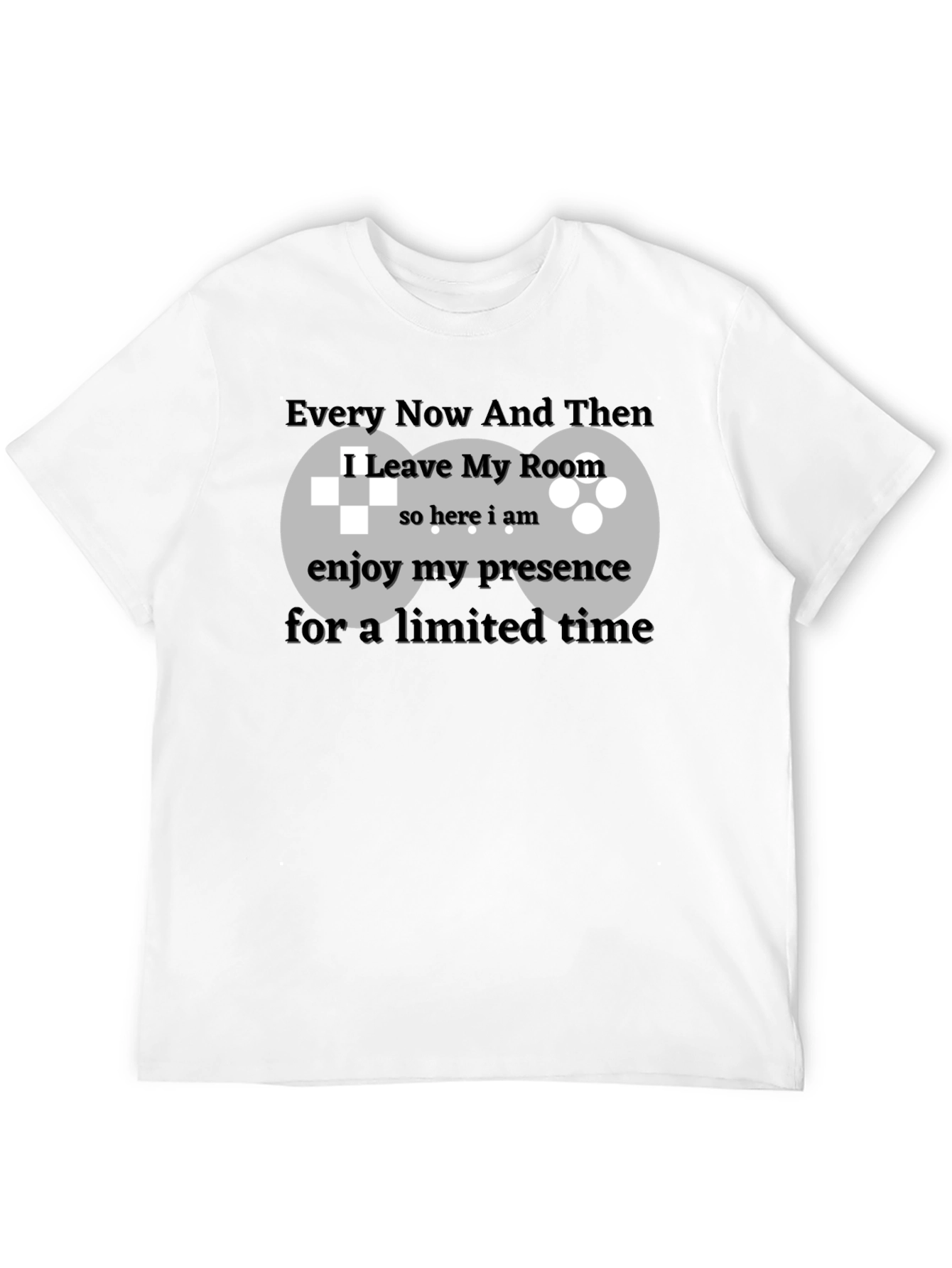 Gamer T-Shirt - Limited Time Presence
