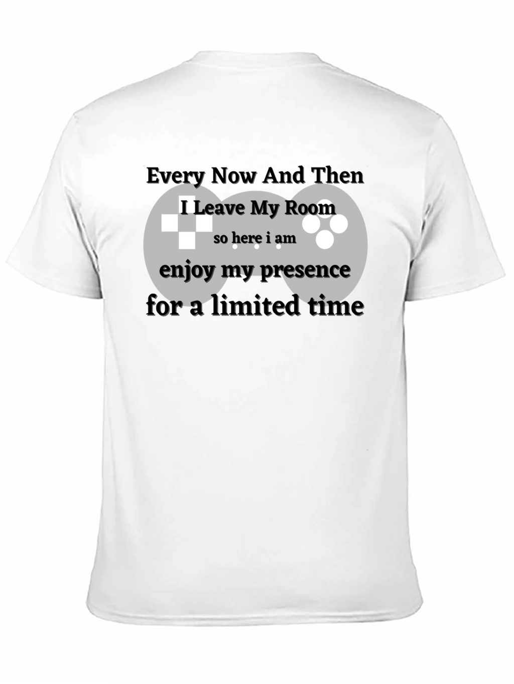Gamer T-Shirt - Limited Time Presence