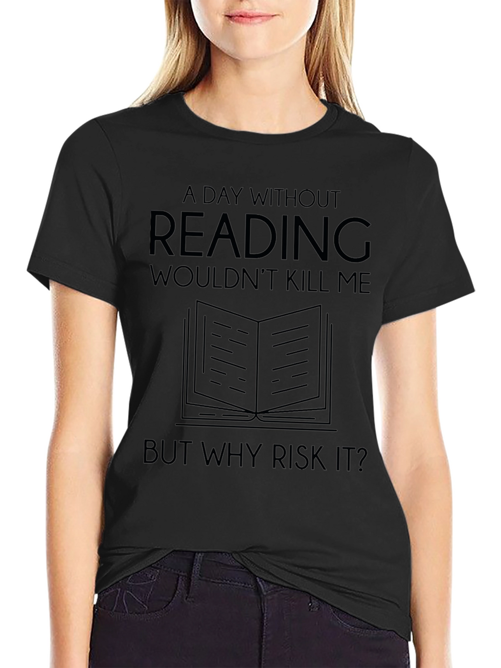 Funny Reading T-Shirt: A Day Without Reading