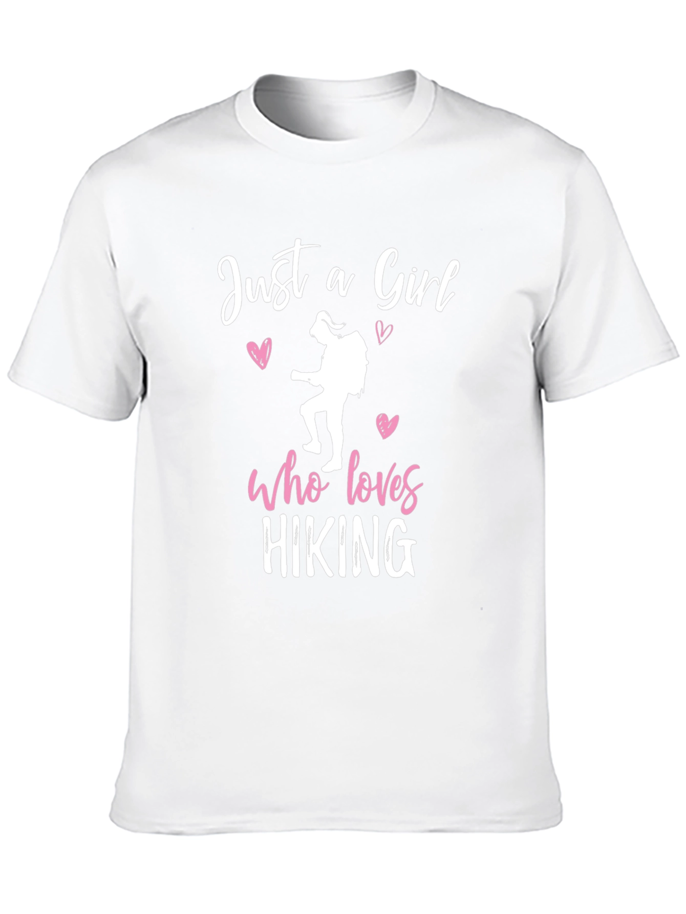 Hiking Girl T-Shirt: Just a Girl Who Loves Hiking