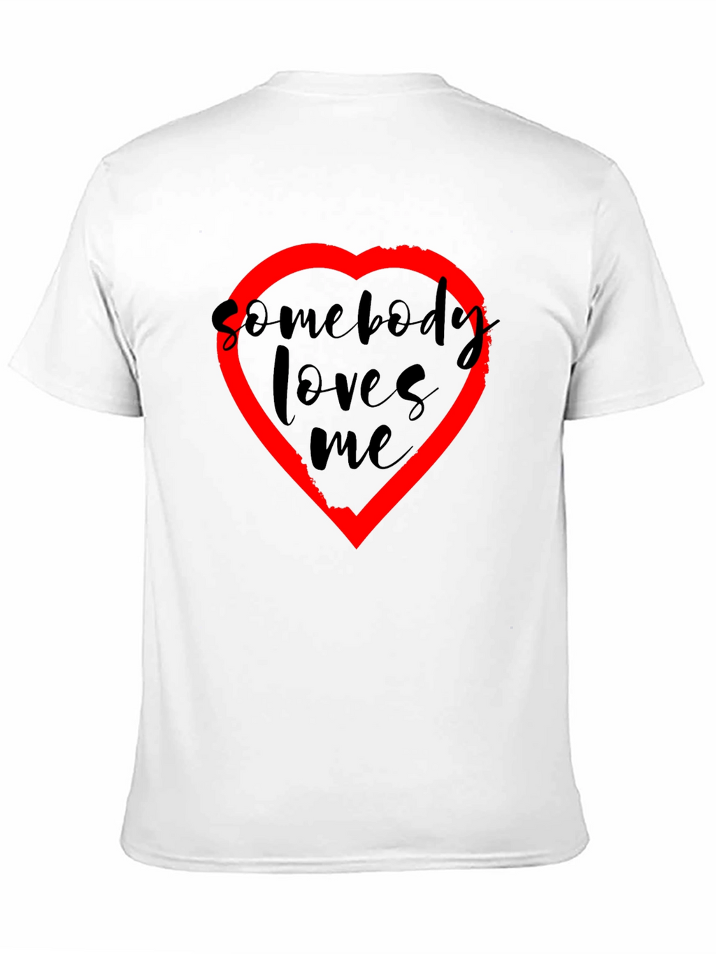 Somebody Loves Me T-Shirt - Black with Red Heart