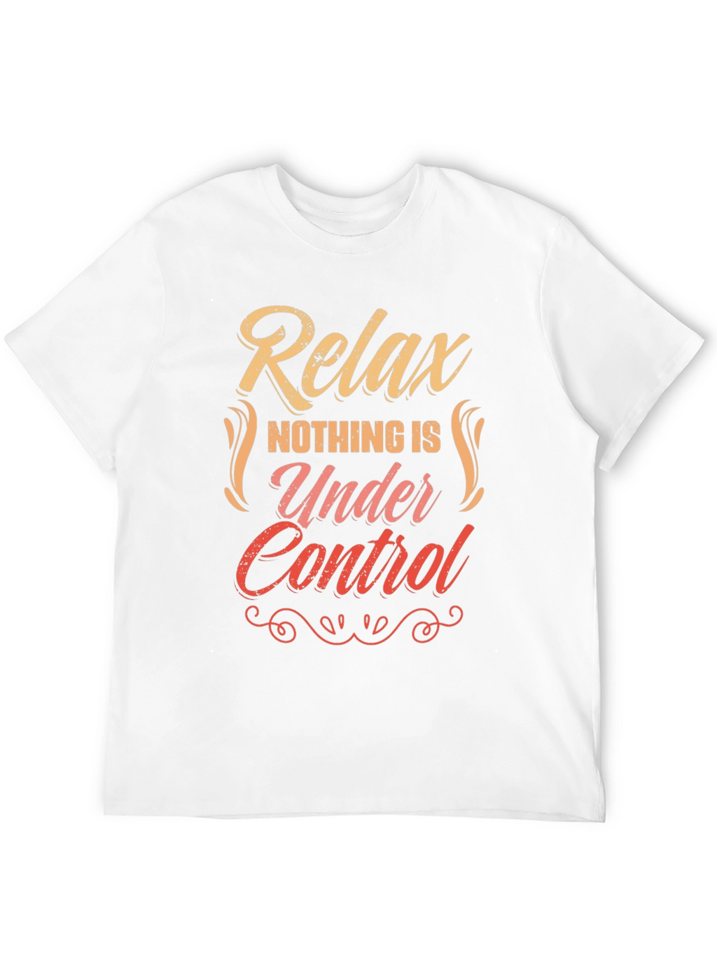 Relax Under Control Graphic T-Shirt