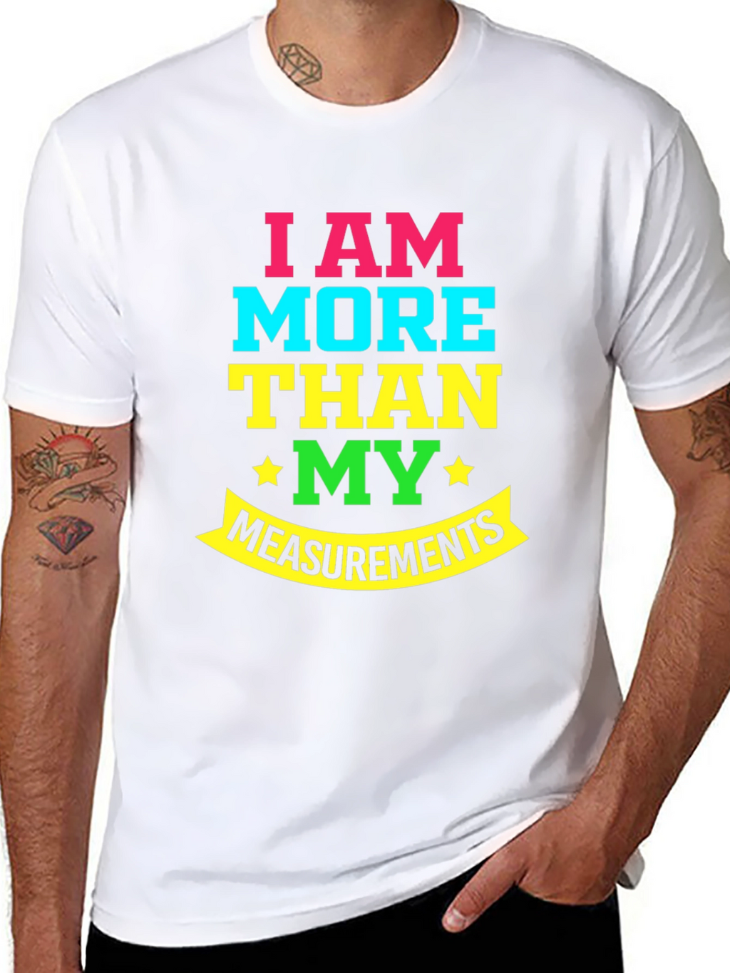 More Than My Measurements T-Shirt