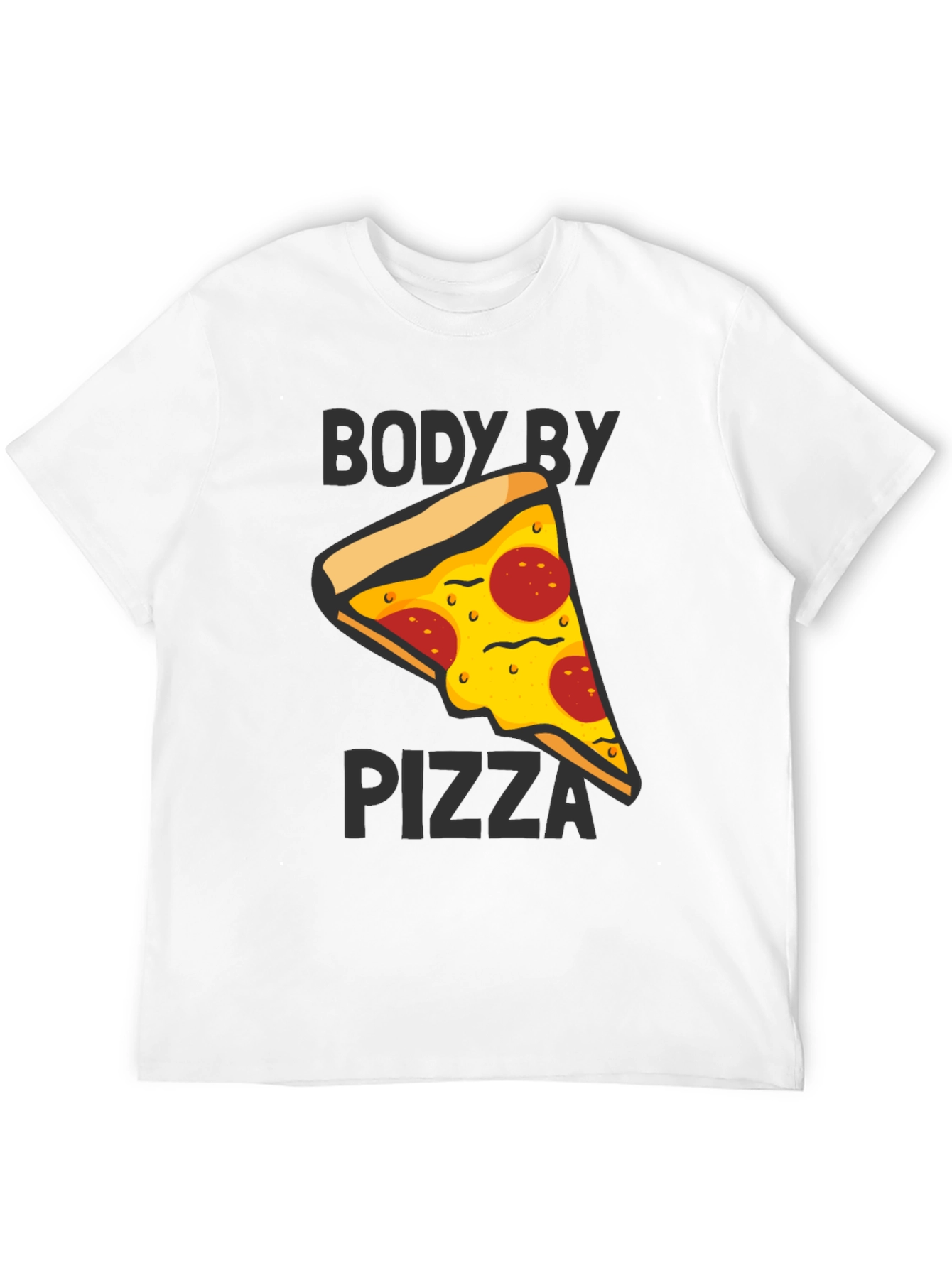 Body By Pizza Graphic Tee - Funny Unisex T-Shirt