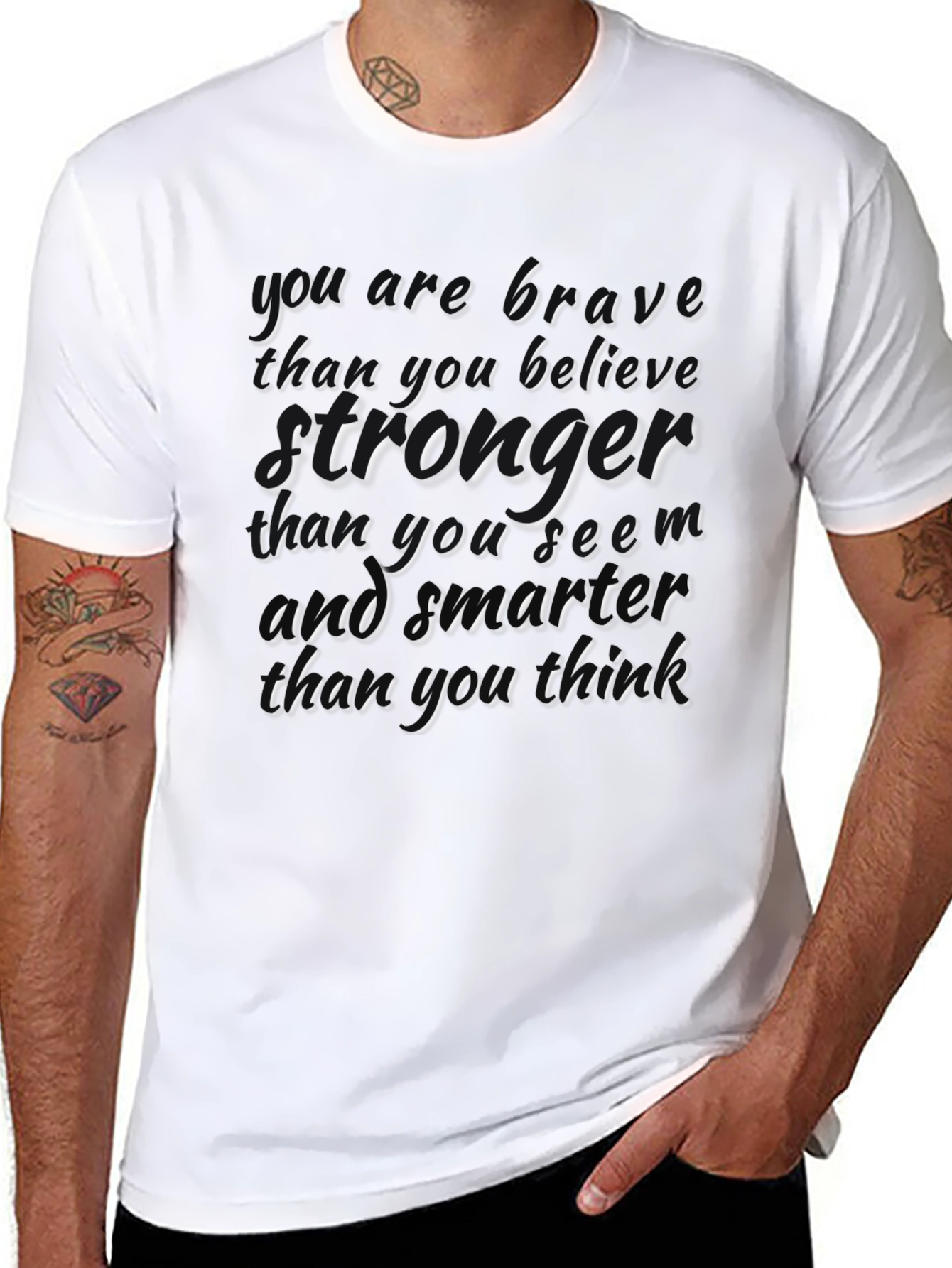 Motivational Quote T-Shirt: Brave Strong Smart