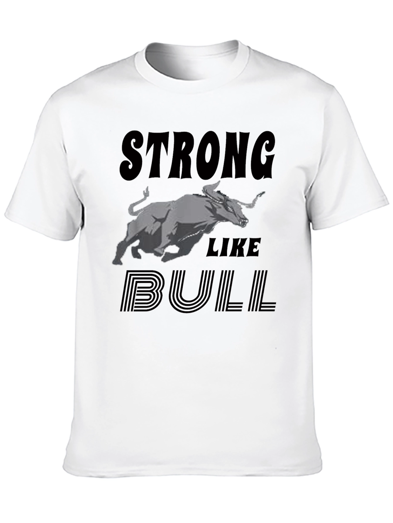Strong Like Bull Graphic Tee - Black