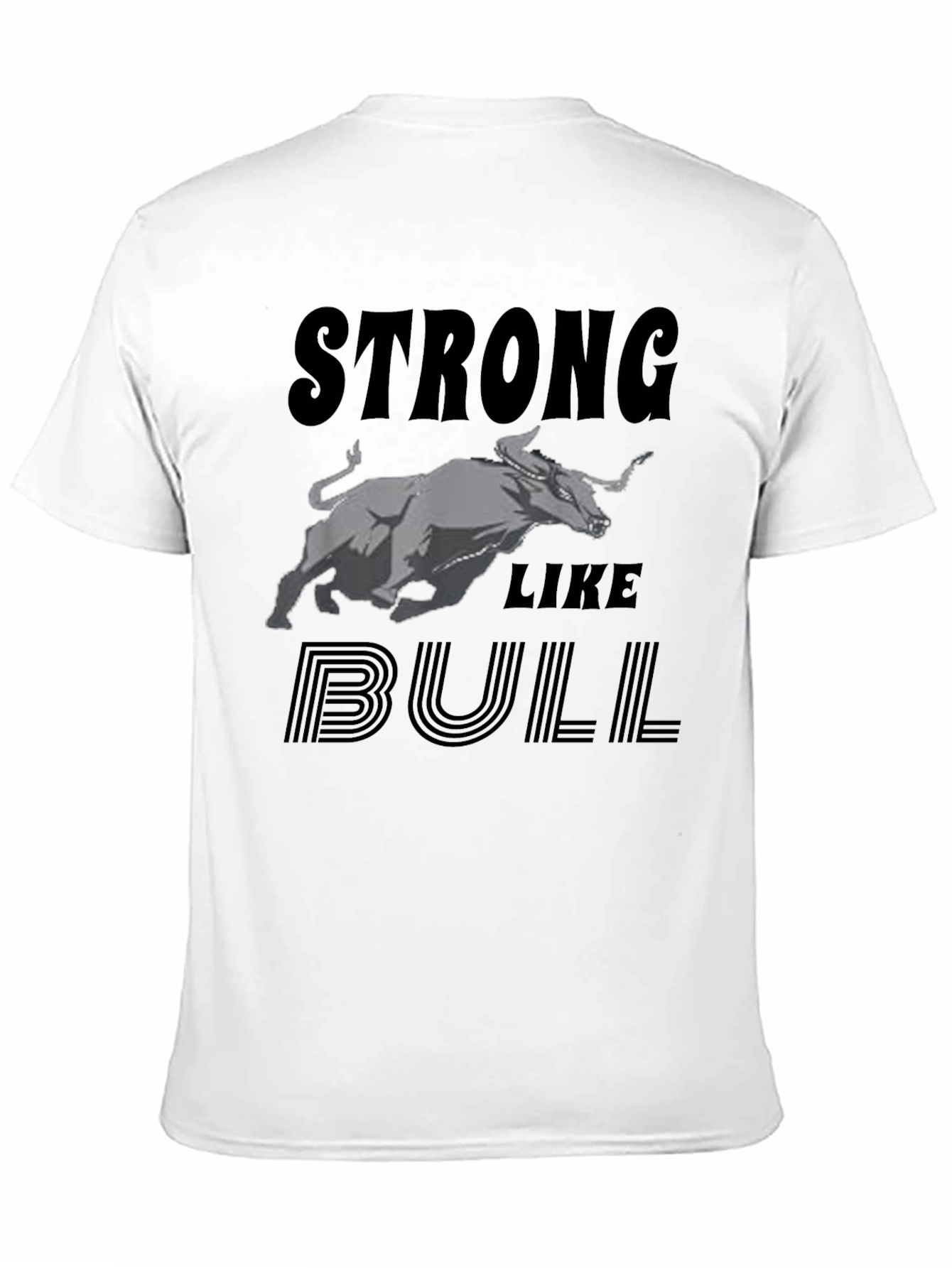 Strong Like Bull Graphic Tee - Black
