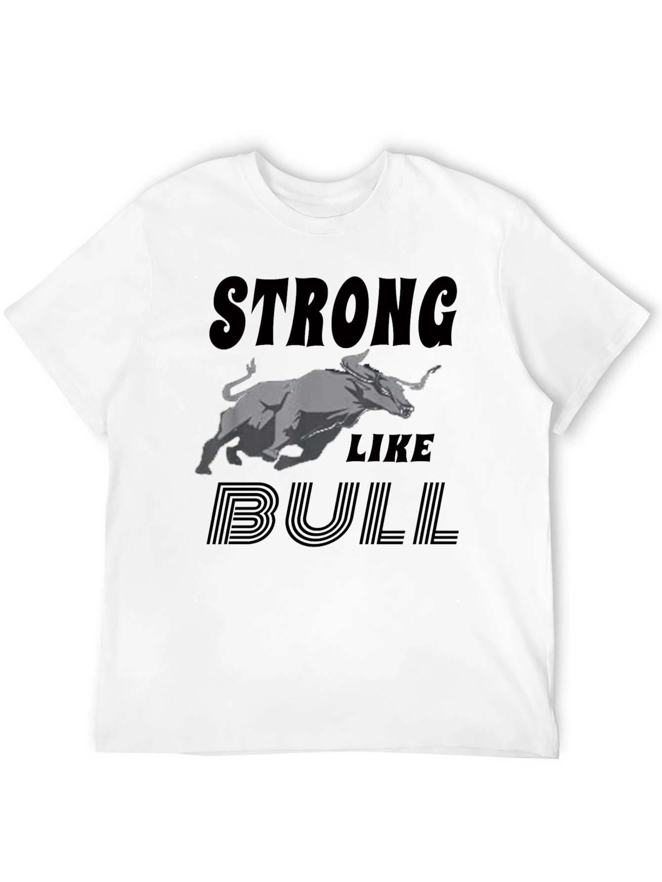 Strong Like Bull Graphic Tee - Black