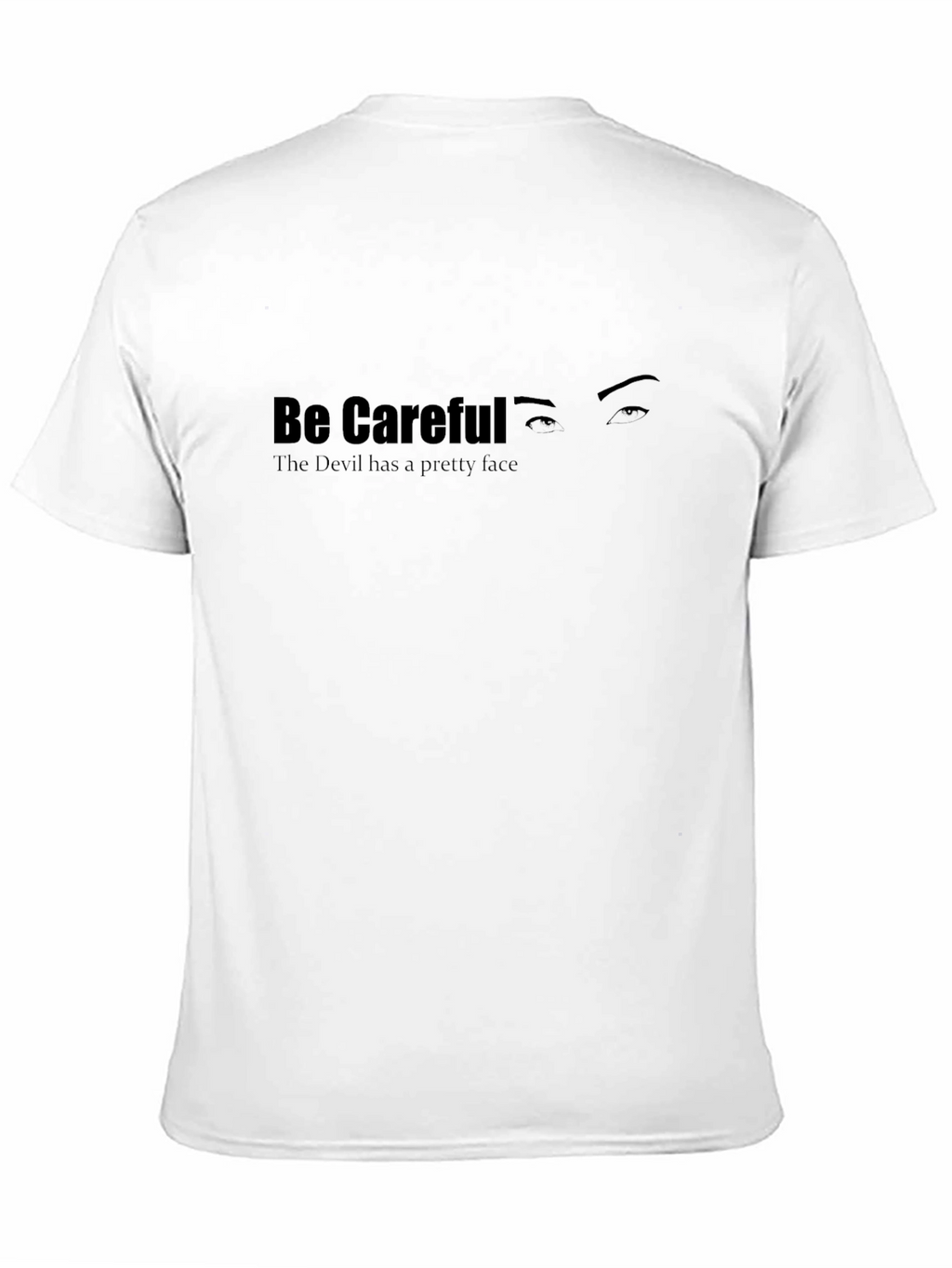 Be Careful Graphic Tee - Stylish Caution