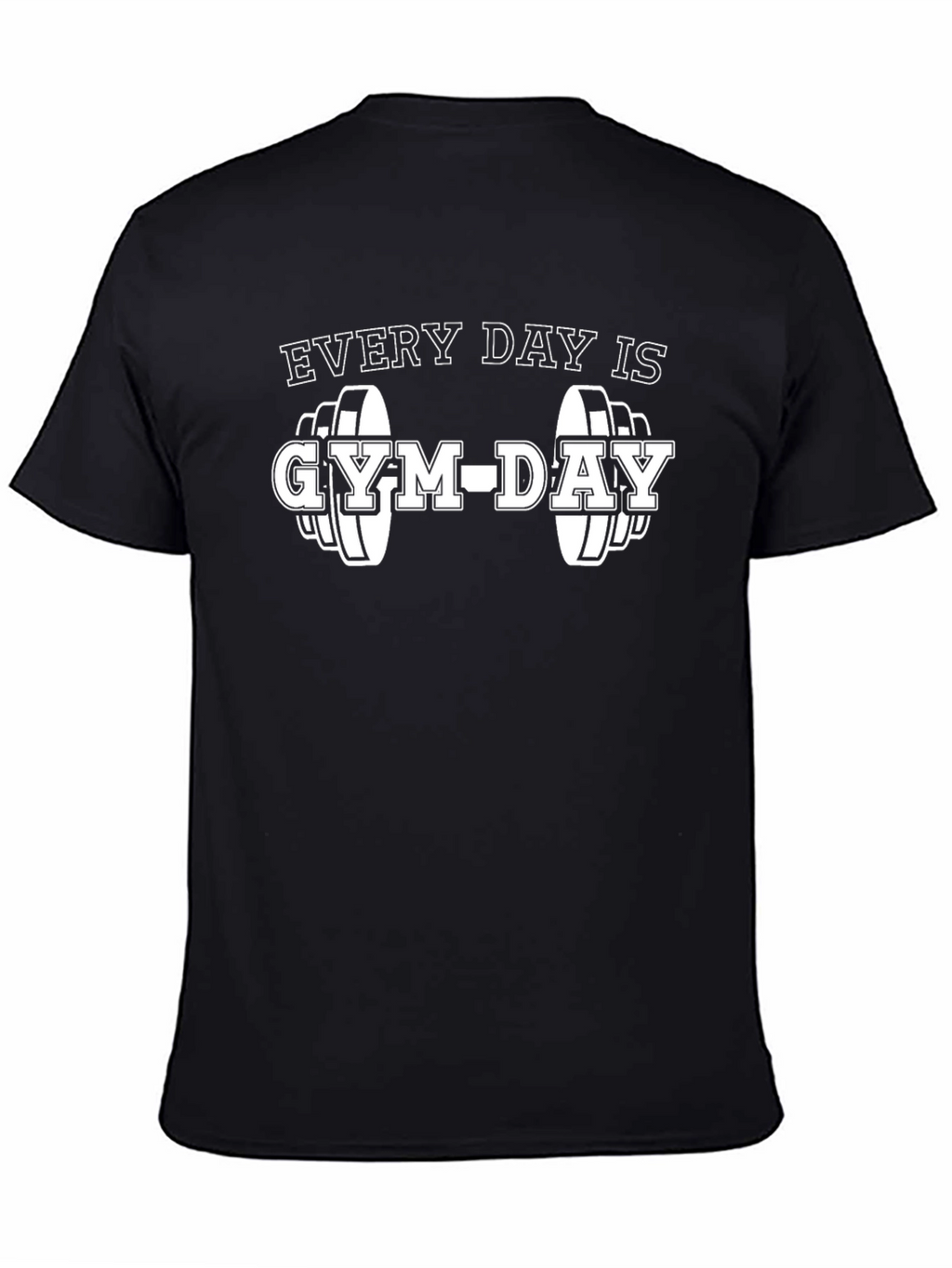 Every Day is Gym-Day Graphic T-Shirt