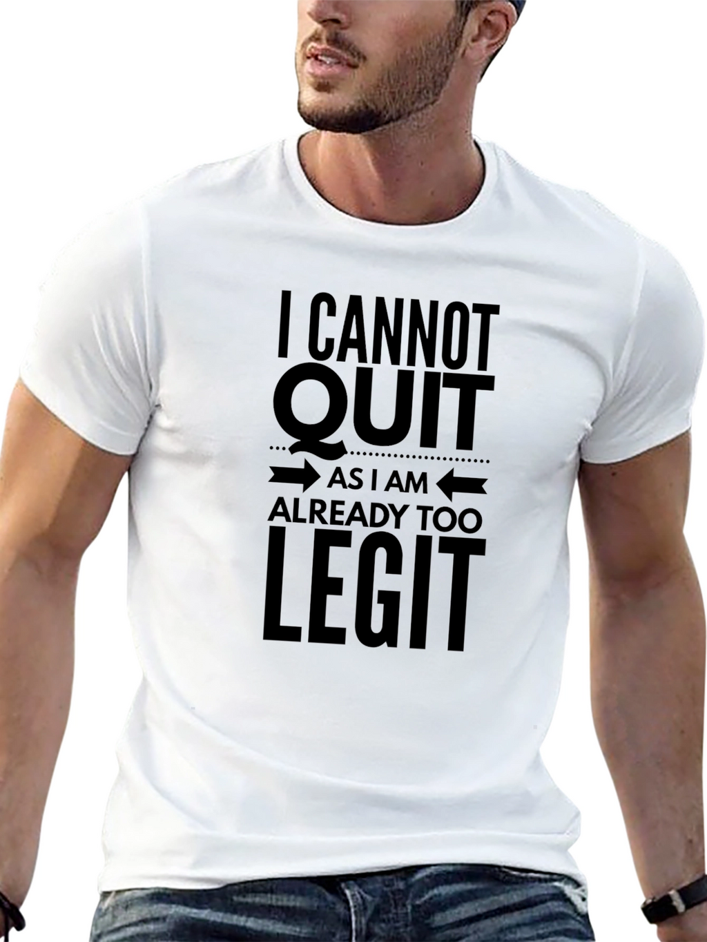 I Cannot Quit Too Legit Black Graphic Tee
