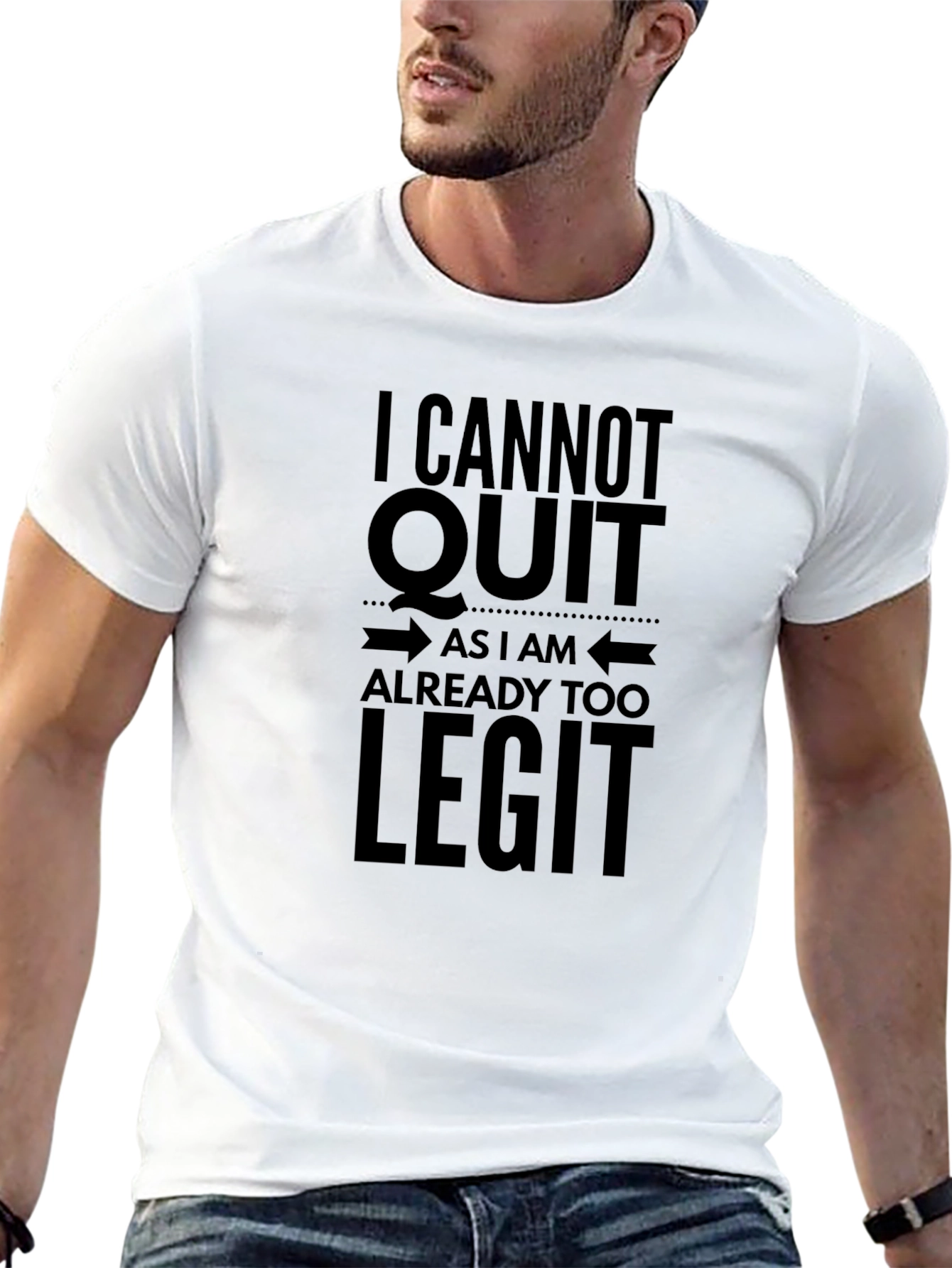 I Cannot Quit Too Legit Black Graphic Tee