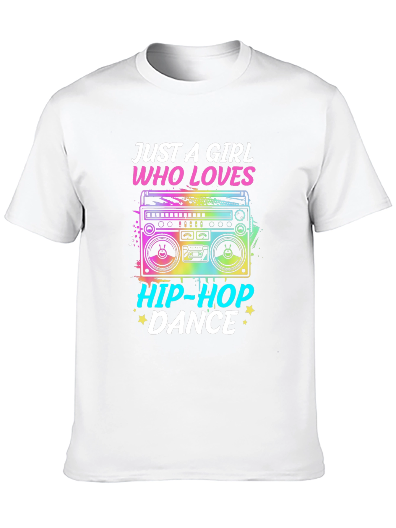 Just a Girl Who Loves Hip-Hop Dance T-Shirt