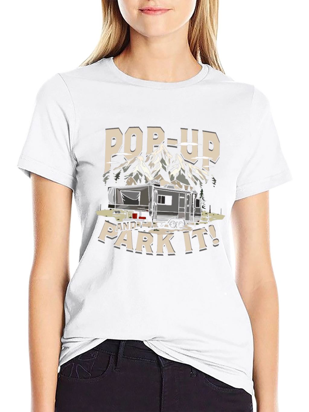 Pop-Up and Park It! Camping T-Shirt