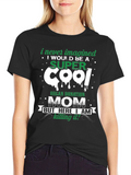 Super Cool Organ Donation Mom Graphic T-Shirt