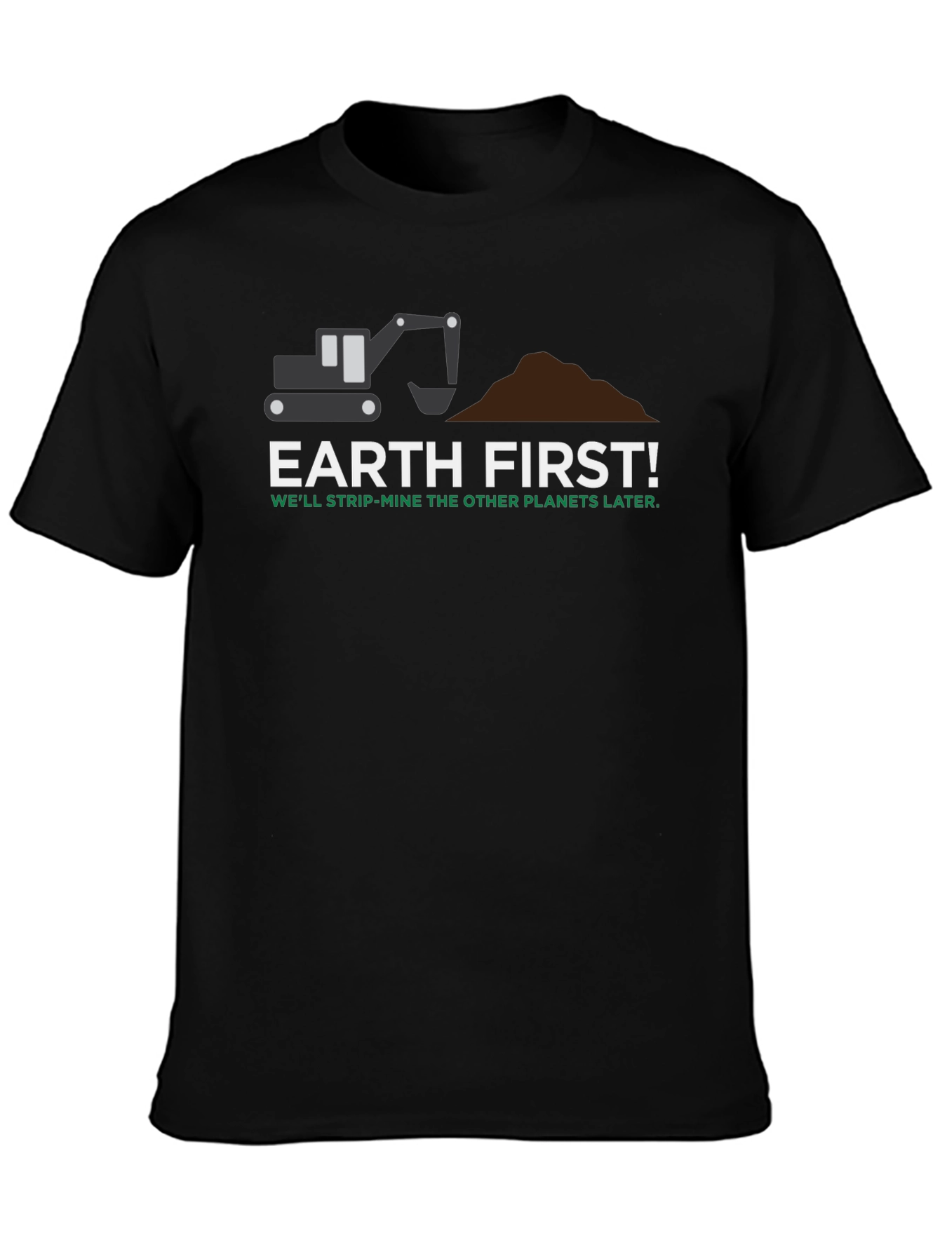 Earth First! Strip-Mine T-Shirt