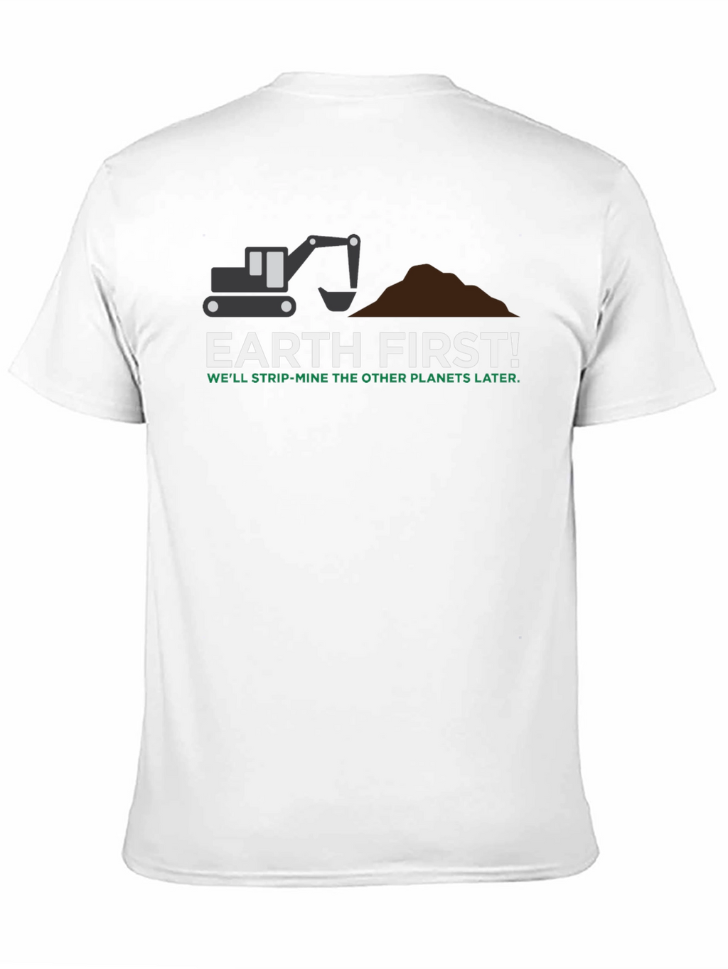 Earth First! Strip-Mine T-Shirt