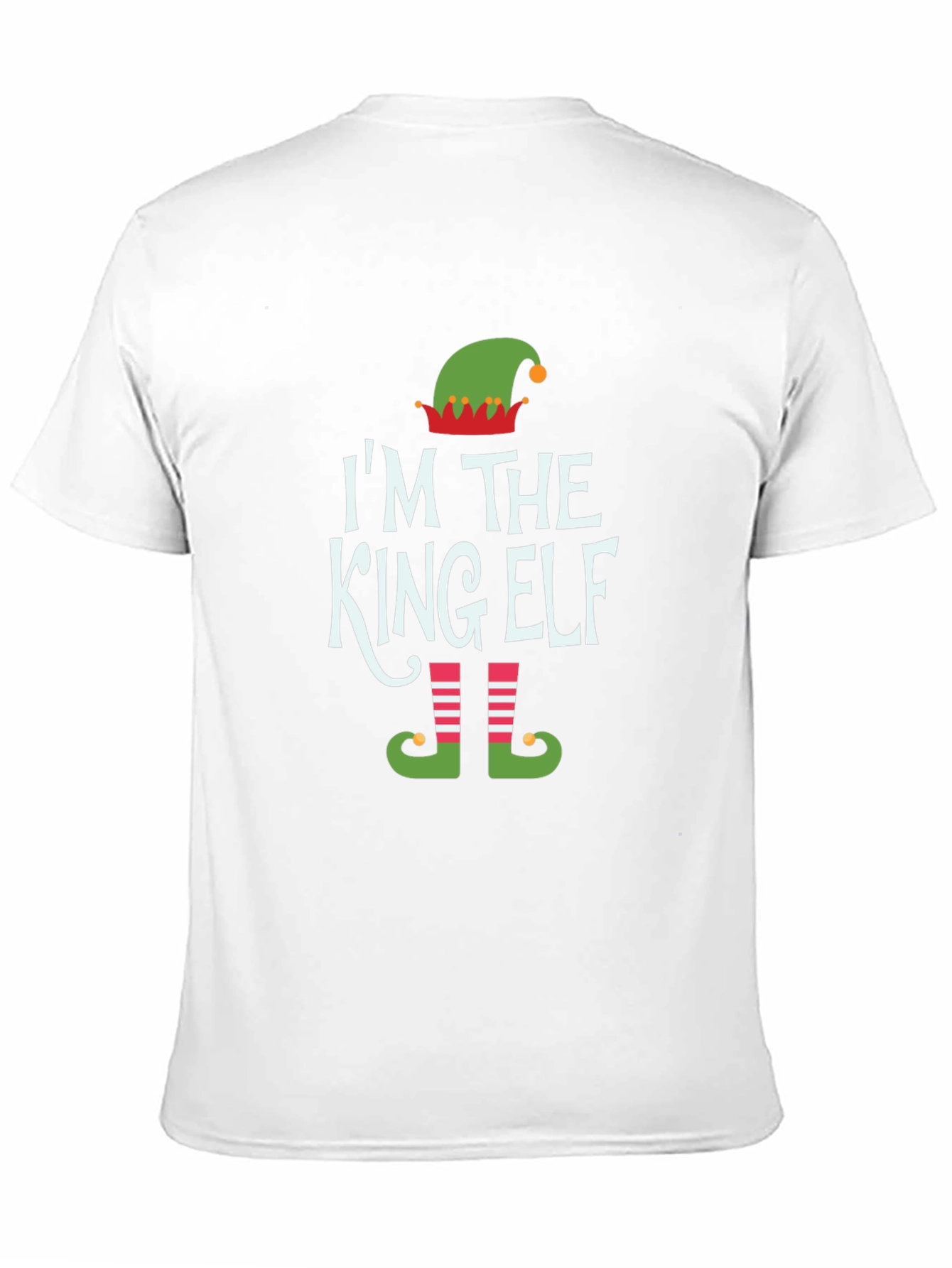 Im The King Elf Holiday T-Shirt