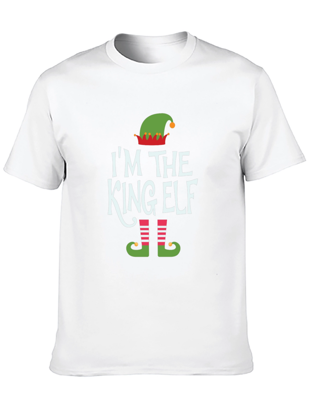 Im The King Elf Holiday T-Shirt