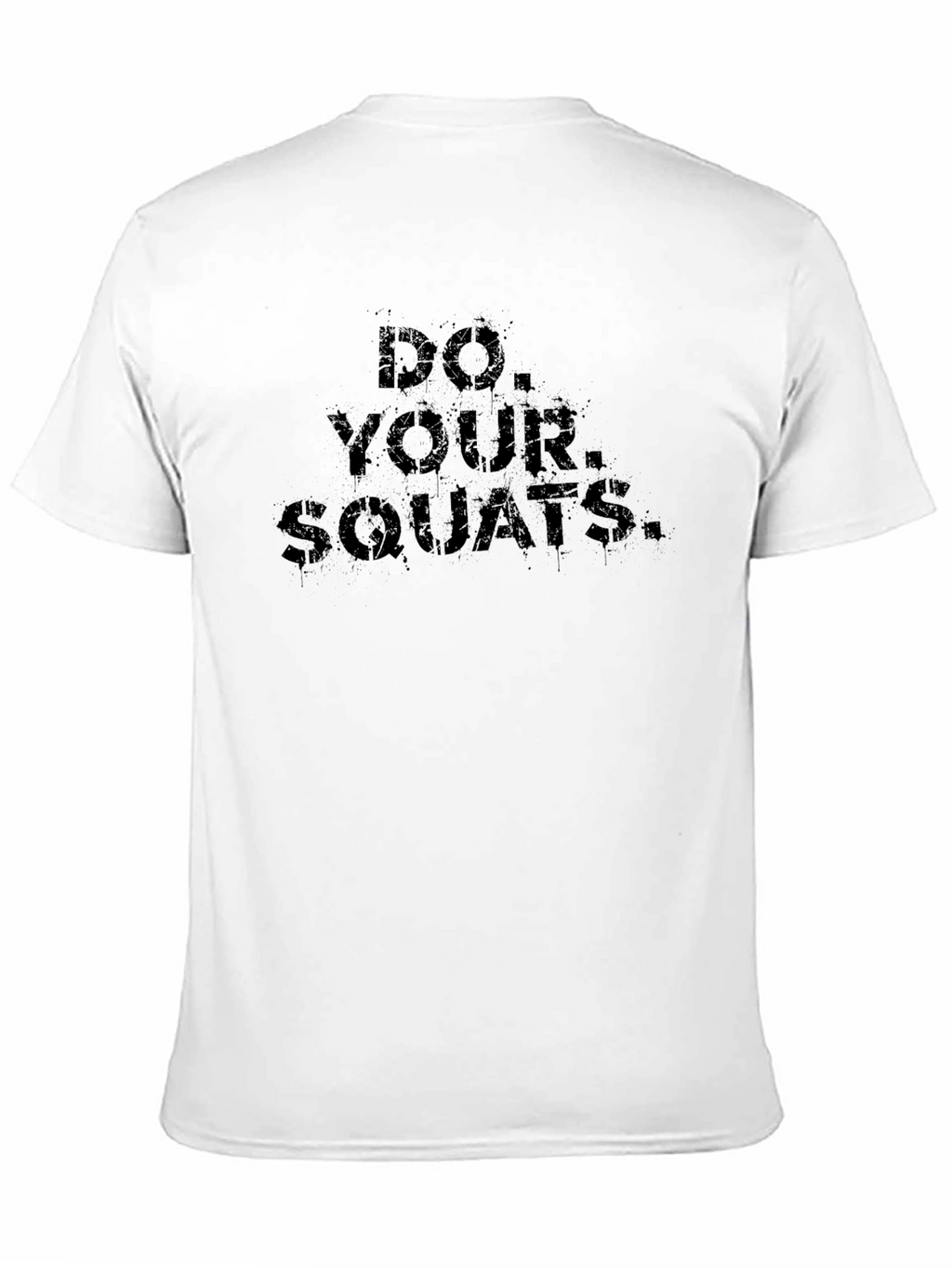 Do Your Squats Black Graphic T-Shirt